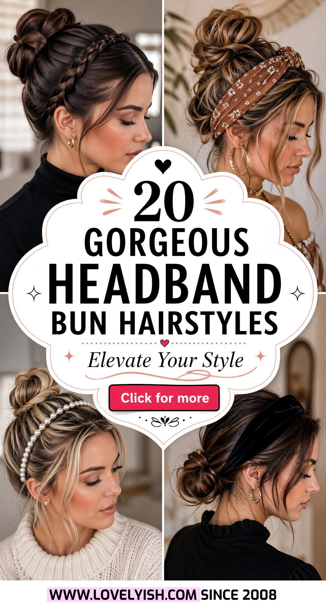 20 Gorgeous Headband Bun Hairstyle Ideas To Elevate Your Look - 20 Gorgeous Headband Bun Hairstyle Ideas To Elevate Your Look