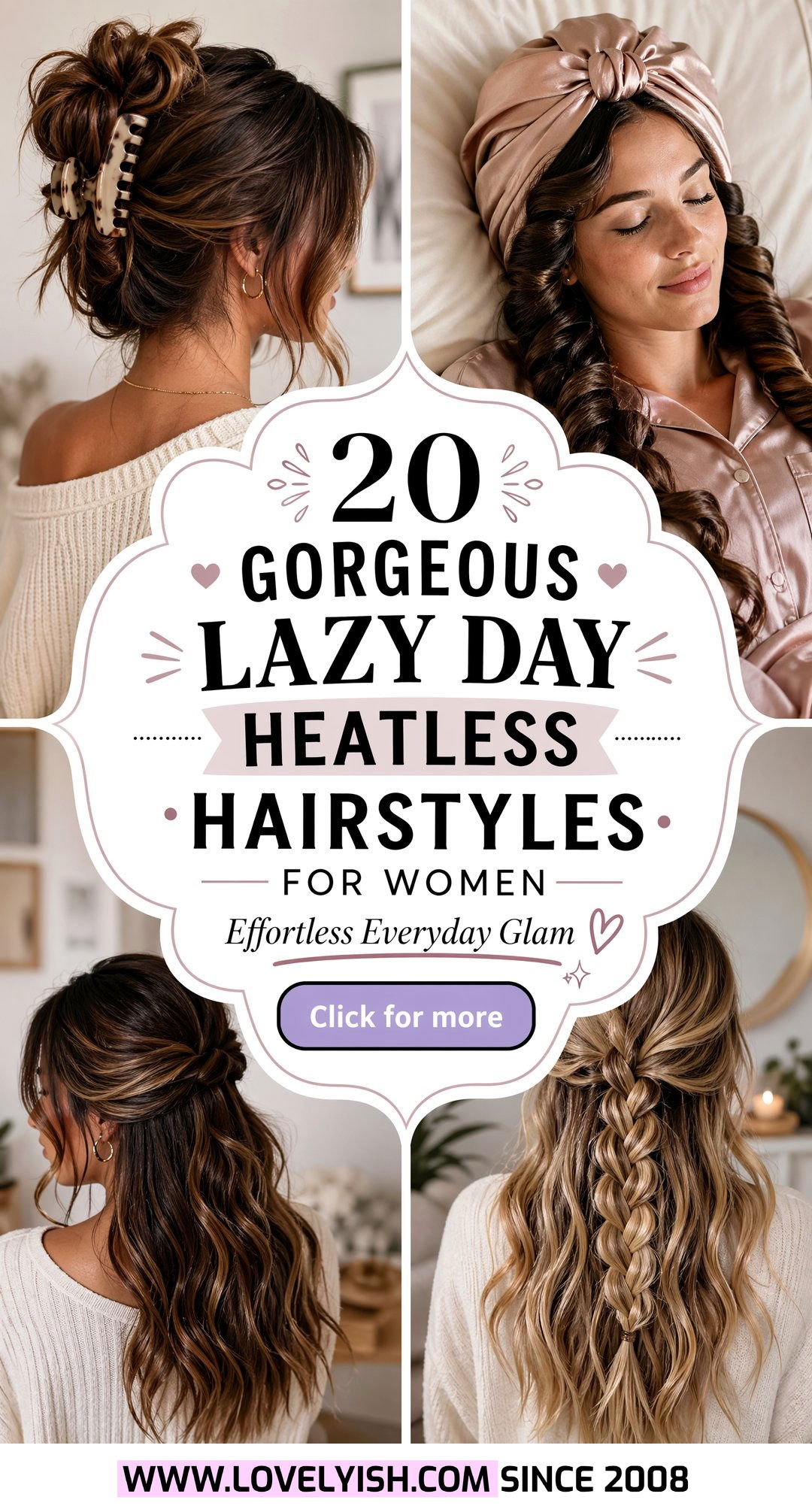 20 Gorgeous Lazy Day Heatless Hairstyle For Women Ideas - 20 Gorgeous Lazy Day Heatless Hairstyle For Women Ideas