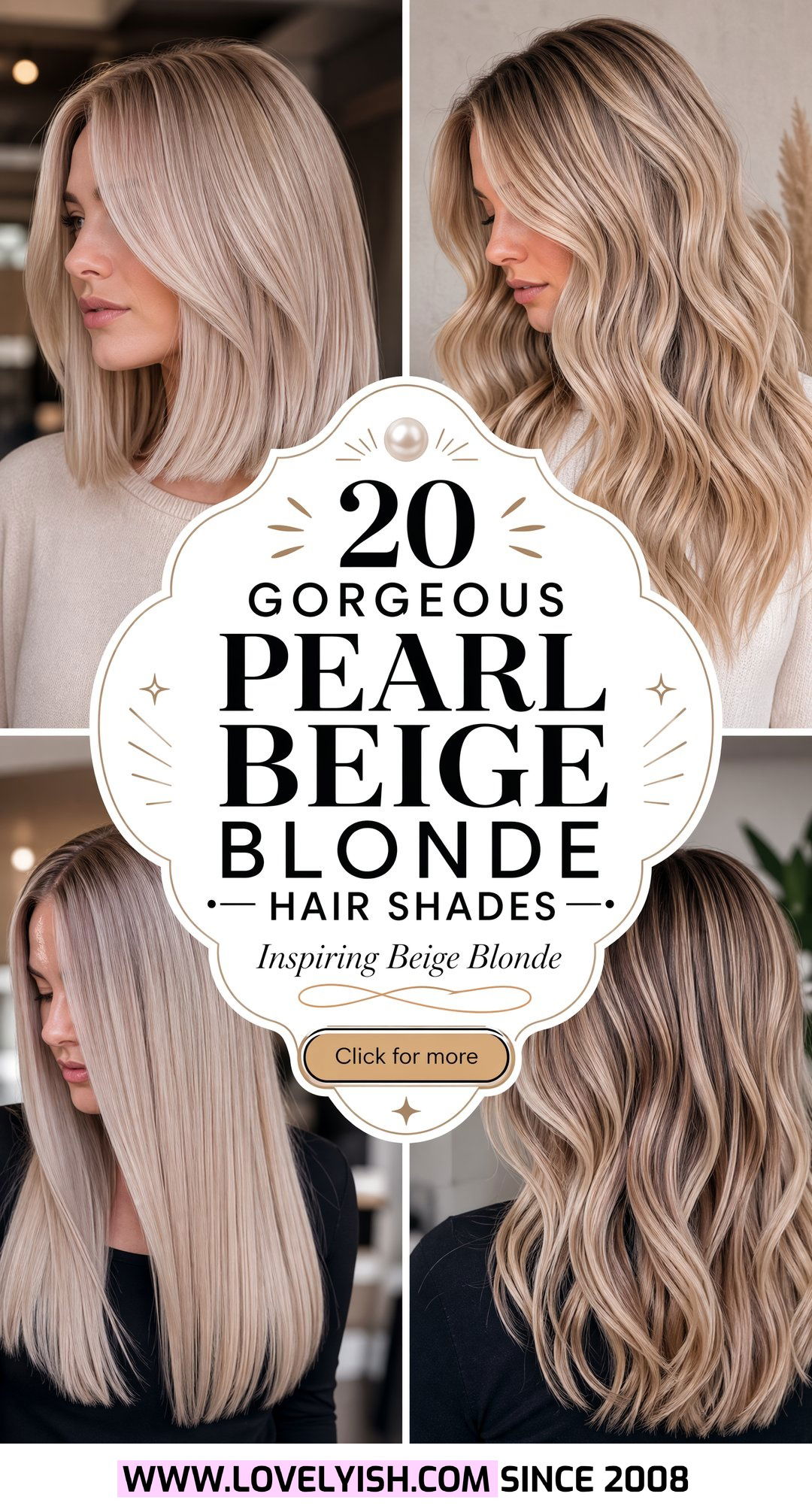 20 Gorgeous Pearl Beige Blonde Hair Shades to Inspire You - 20 Gorgeous Pearl Beige Blonde Hair Shades to Inspire You