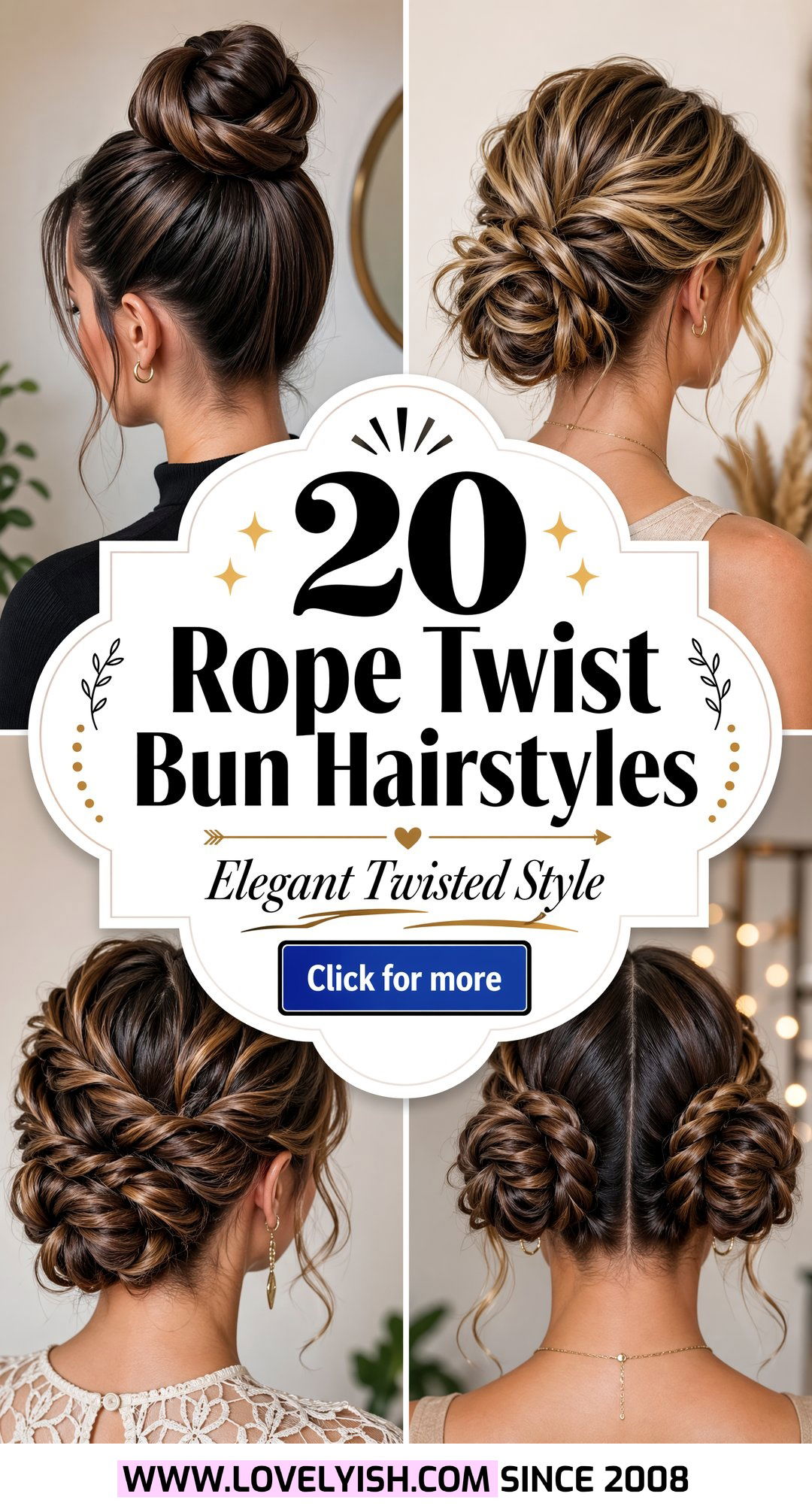 20 Gorgeous Rope Twist Bun Hairstyle Ideas for Elegant Looks - 20 Gorgeous Rope Twist Bun Hairstyle Ideas for Elegant Looks