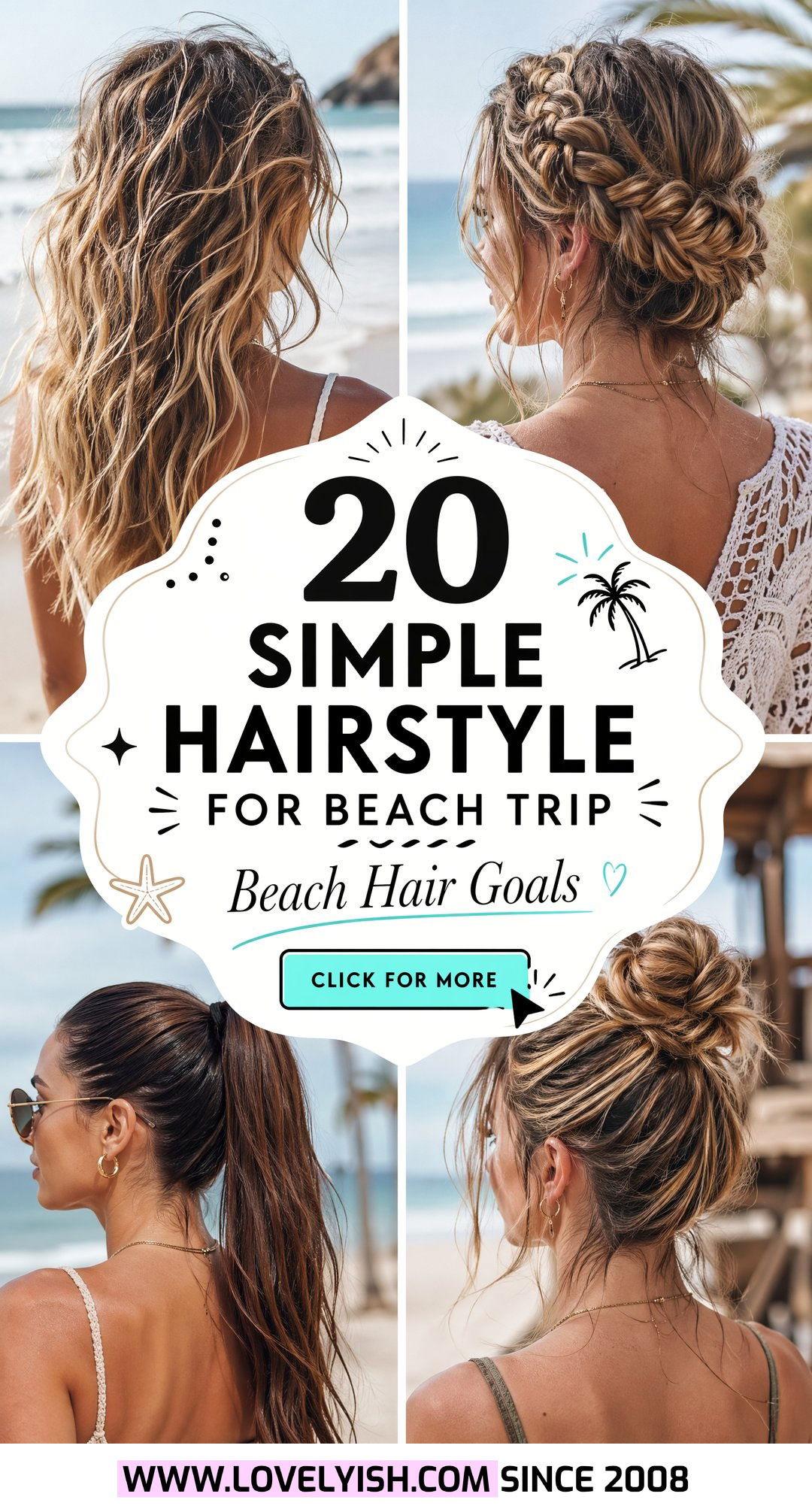 20 Gorgeous Simple Hairstyle for Beach Trip Looks to Try - 20 Gorgeous Simple Hairstyle for Beach Trip Looks to Try