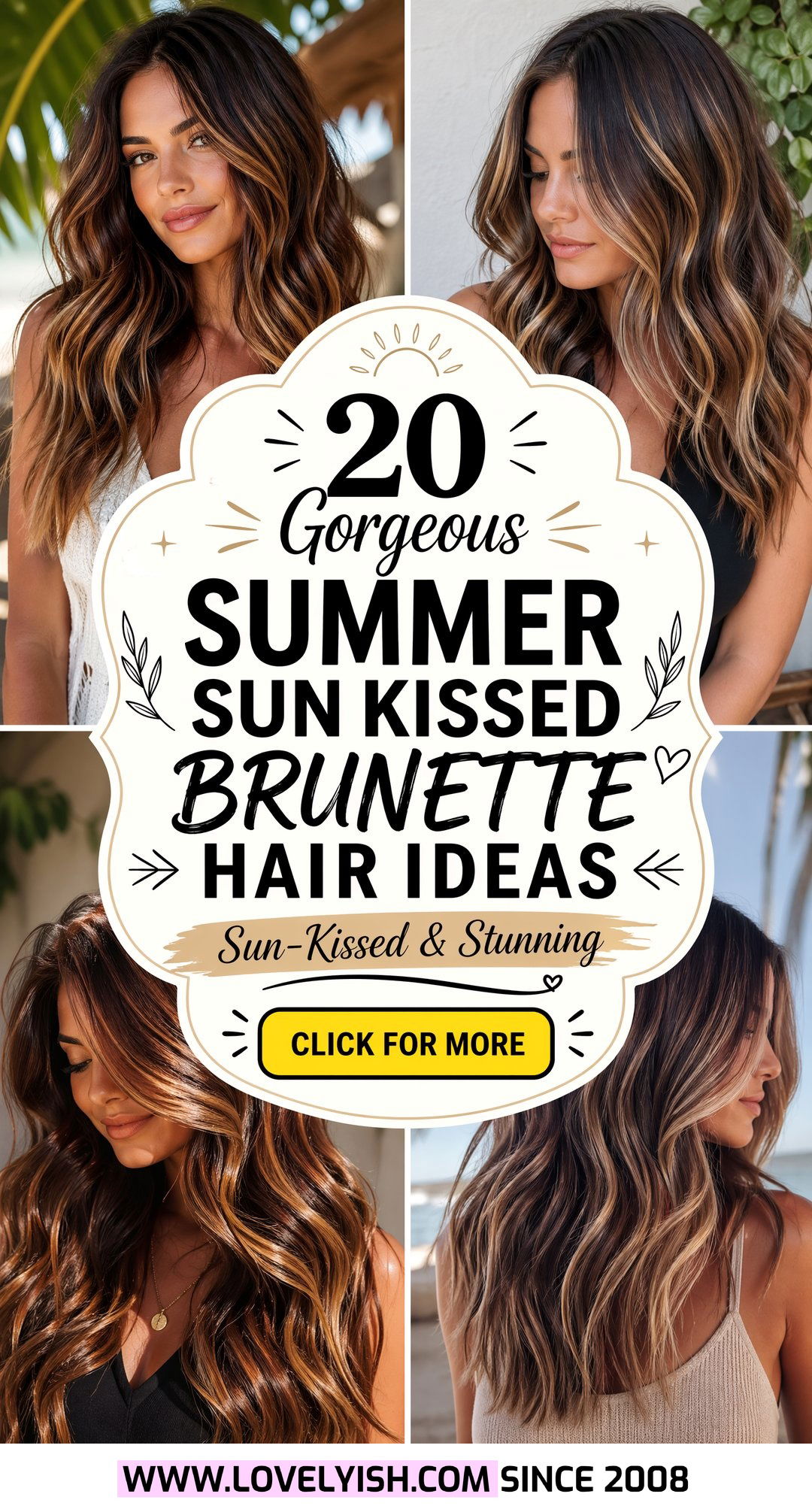 20 Gorgeous Summer Sun Kissed Brunette Hair Ideas To Try Now - 20 Gorgeous Summer Sun Kissed Brunette Hair Ideas To Try Now