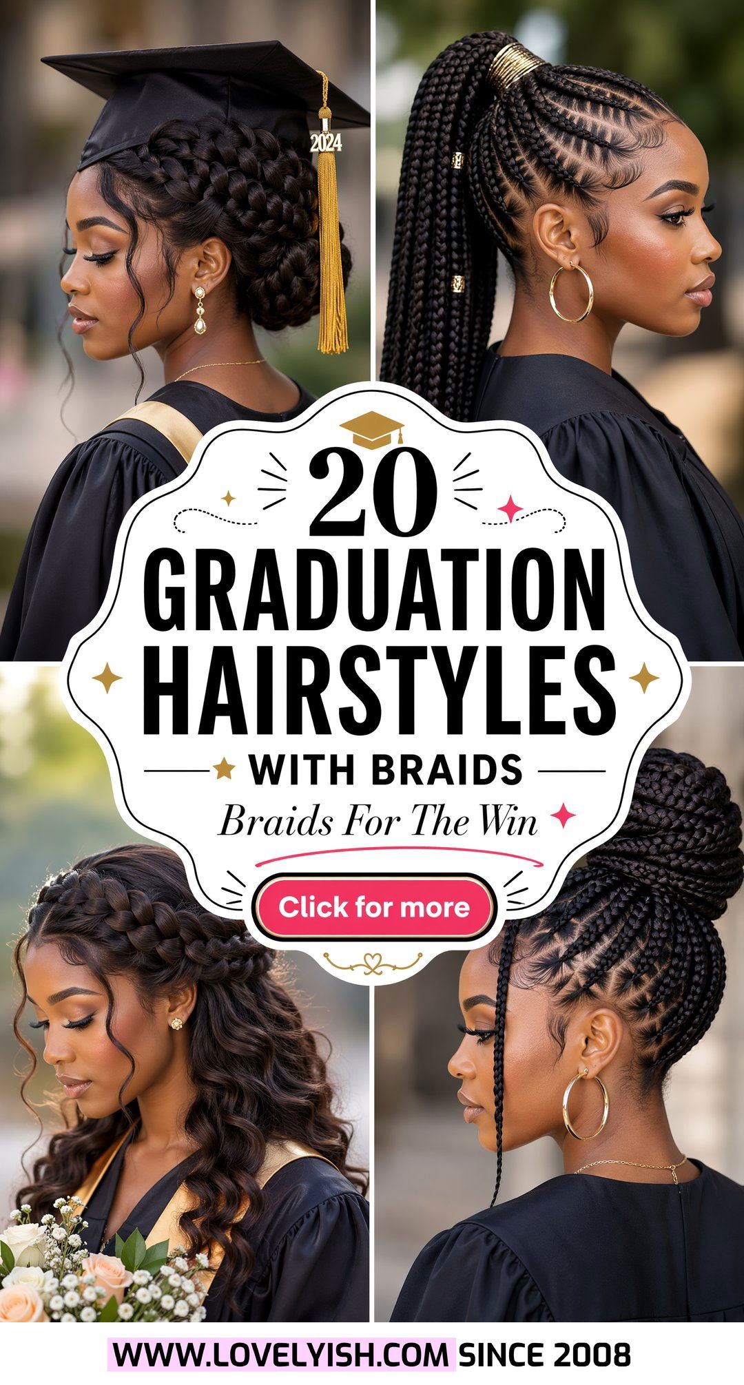 20 Graduation Hairstyles With Braids for Your Big Day - 20 Graduation Hairstyles With Braids for Your Big Day