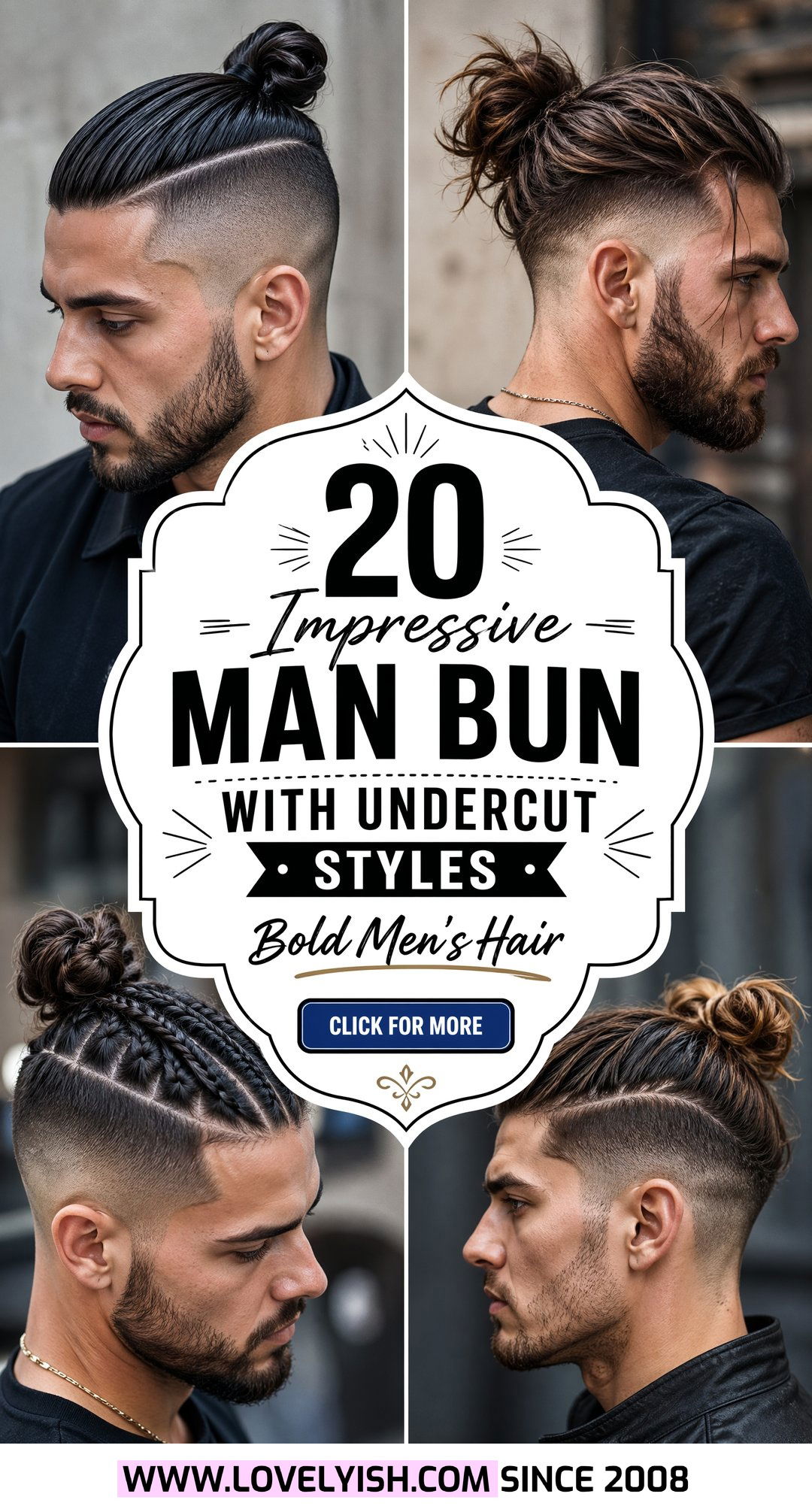 20 Impressive Man Bun with Undercut Styles for Men Today - 20 Impressive Man Bun with Undercut Styles for Men Today
