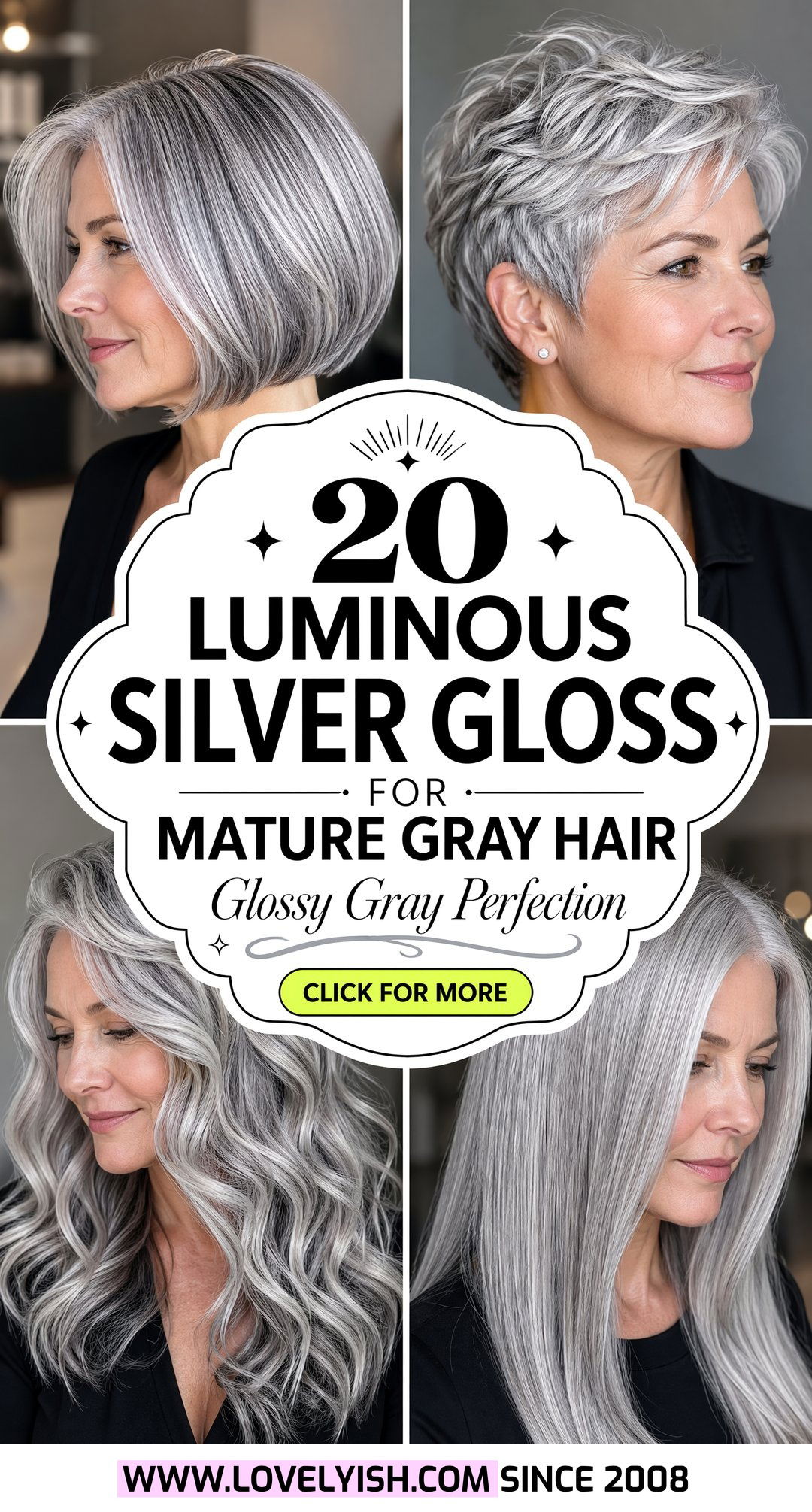 20 Luminous Silver Gloss For Mature Gray Hair Transformations - 20 Luminous Silver Gloss For Mature Gray Hair Transformations