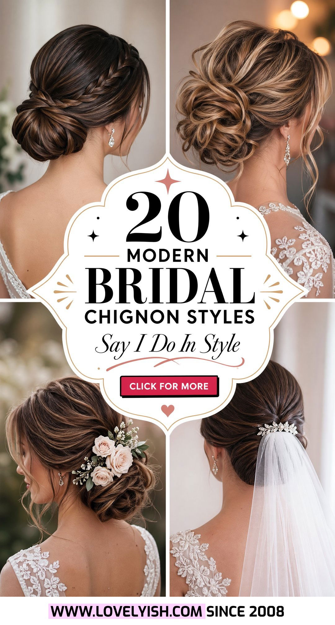 20 Modern Bridal Chignon Styles for Your Perfect Wedding - 20 Modern Bridal Chignon Styles for Your Perfect Wedding