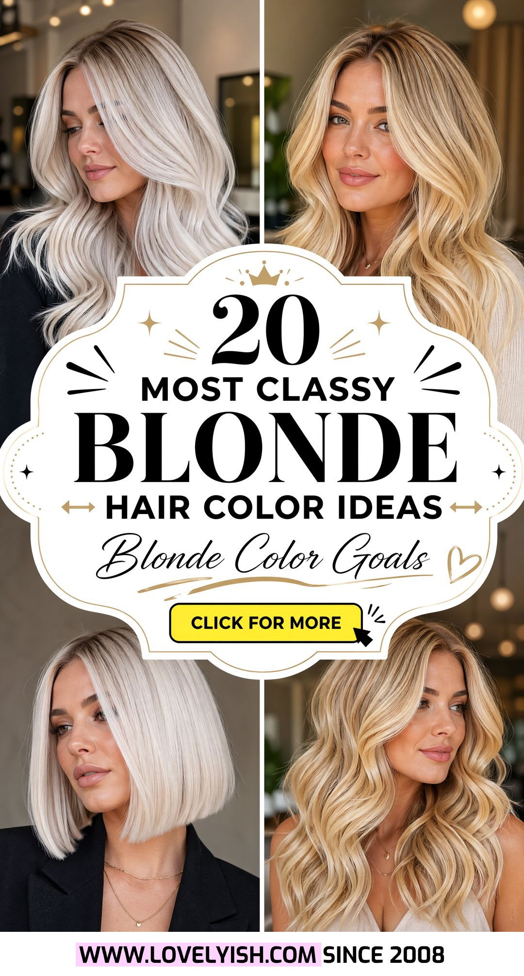 20 Most Classy Blonde Hair Color Ideas to Try Right Now - 20 Most Classy Blonde Hair Color Ideas to Try Right Now