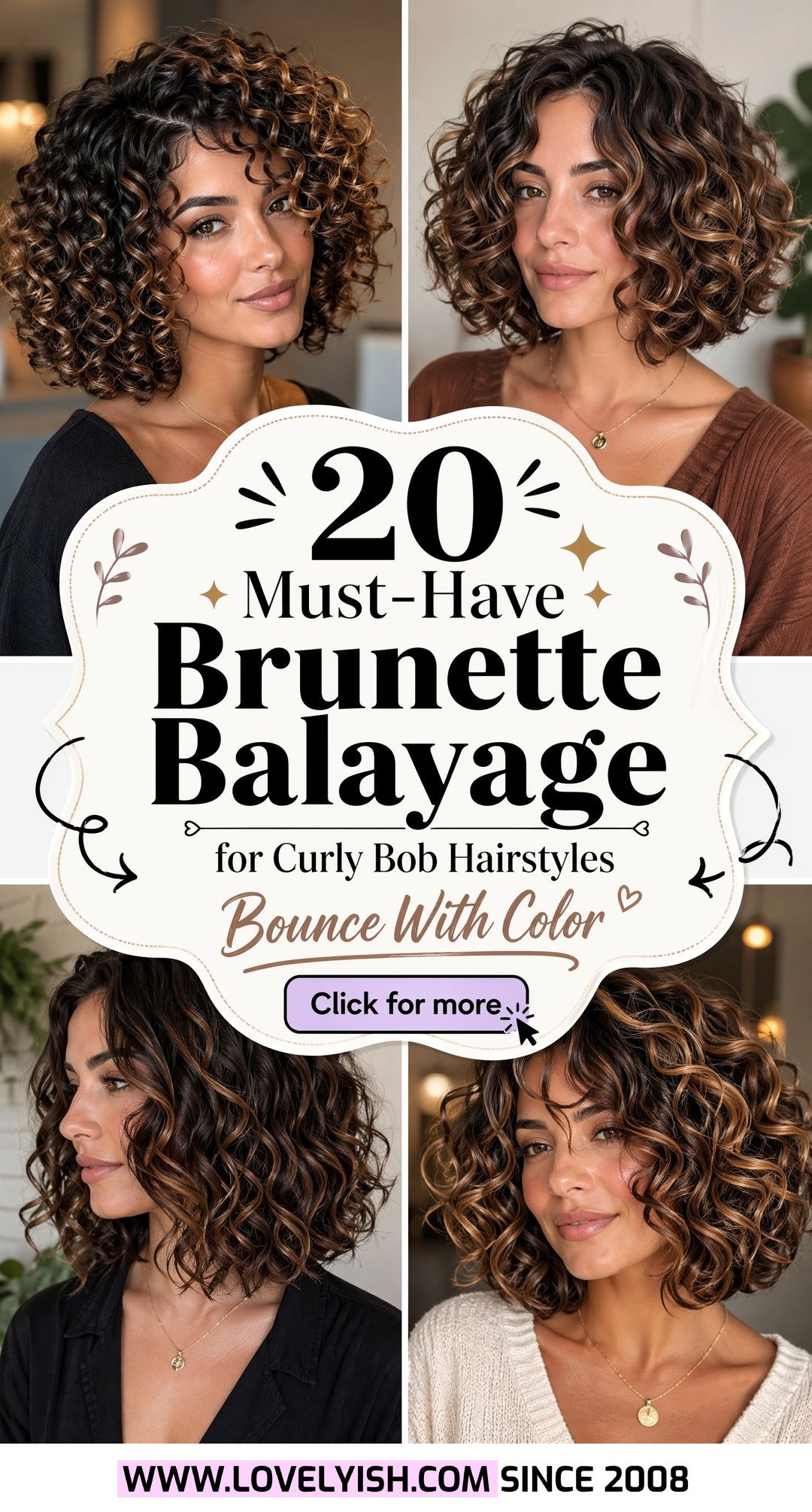 20 Must-Have Brunette Balayage for Curly Bob Hairstyles - 20 Must-Have Brunette Balayage for Curly Bob Hairstyles