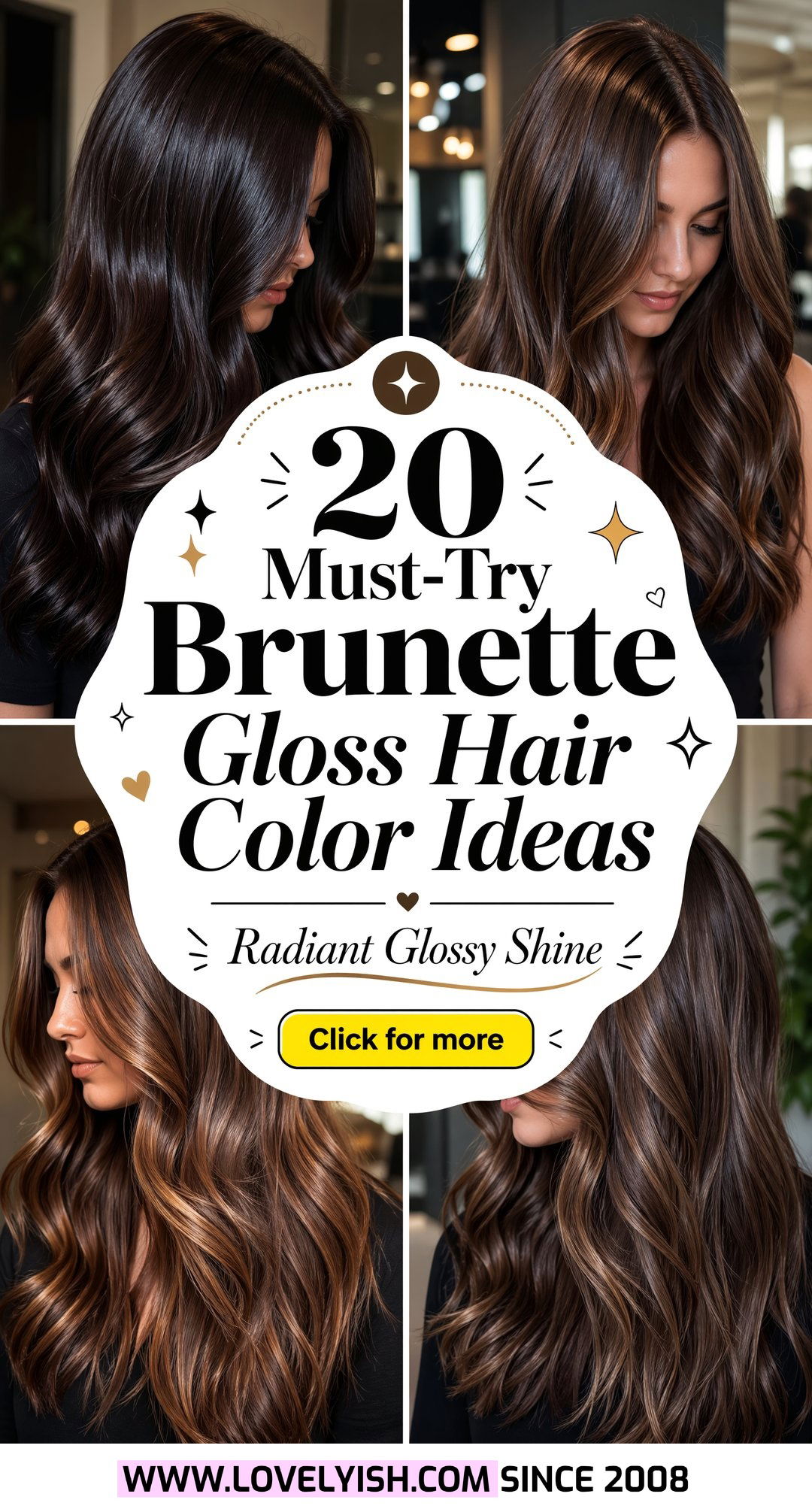 20 Must-Try Brunette Gloss Hair Color Ideas for Radiant Shine - 20 Must-Try Brunette Gloss Hair Color Ideas for Radiant Shine