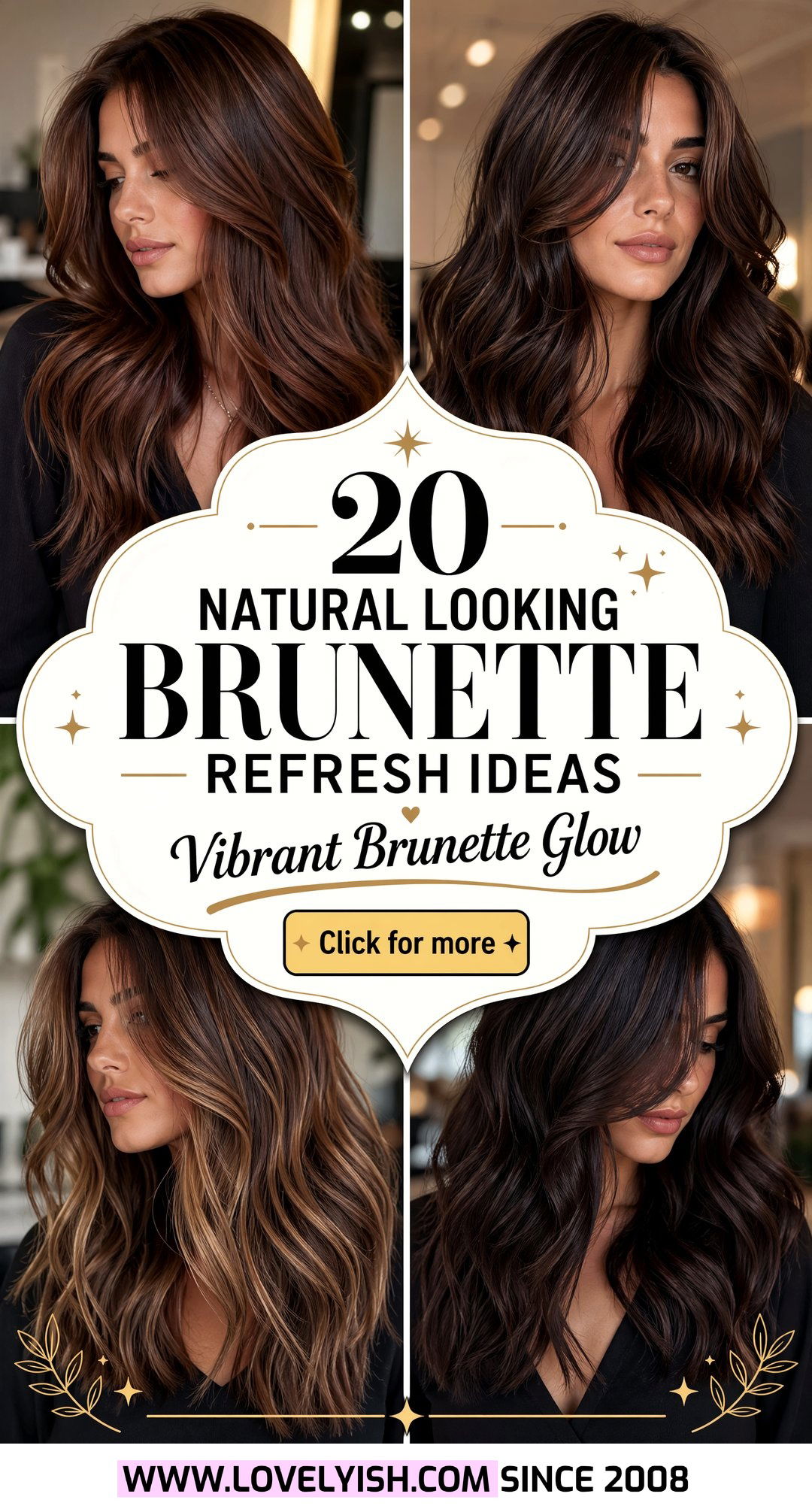 20 Natural Looking Brunette Refresh Ideas for Vibrant Hair - 20 Natural Looking Brunette Refresh Ideas for Vibrant Hair