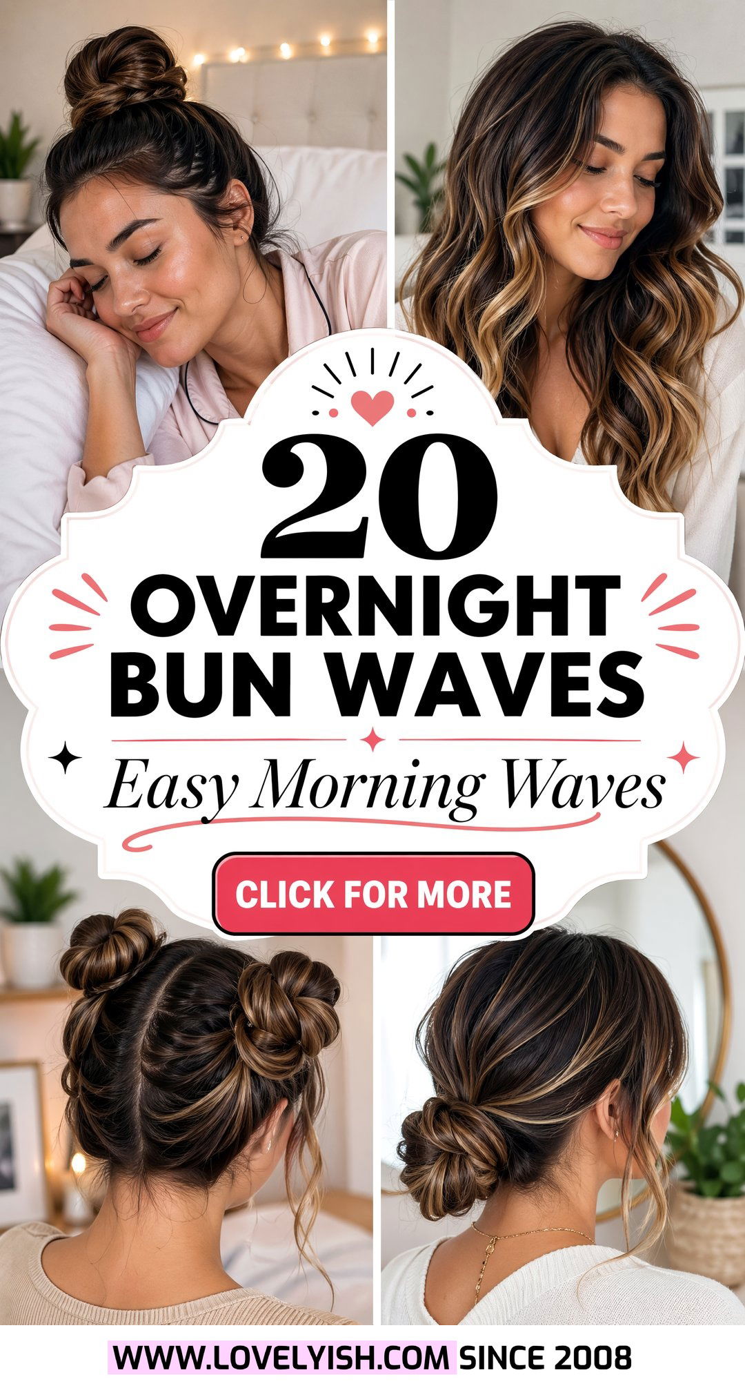 20 Overnight Bun Waves Hairstyle Ideas For Easy Mornings - 20 Overnight Bun Waves Hairstyle Ideas For Easy Mornings