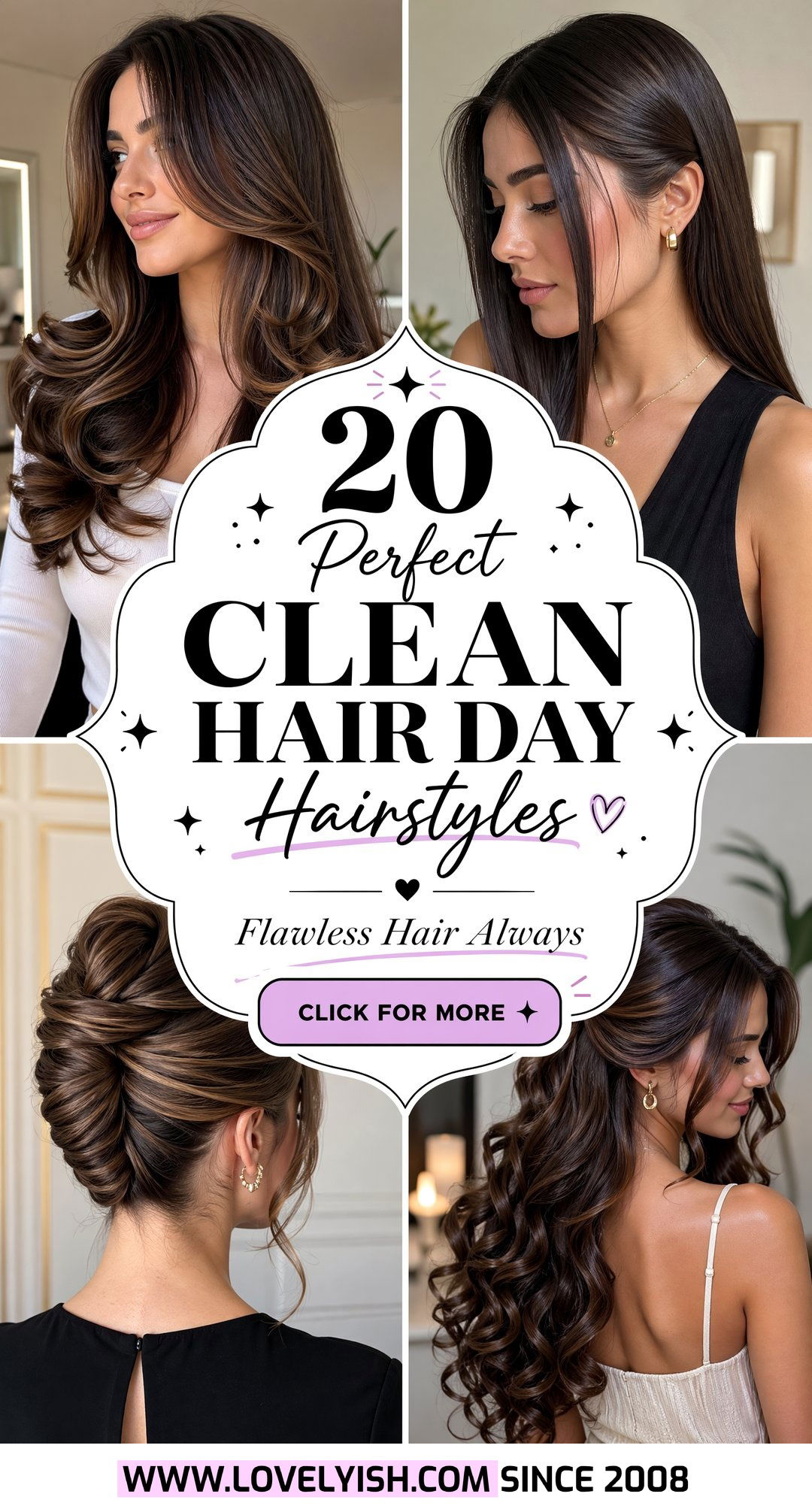 20 Perfect Clean Hair Day Hairstyles for Any Occasion Now - 20 Perfect Clean Hair Day Hairstyles for Any Occasion Now