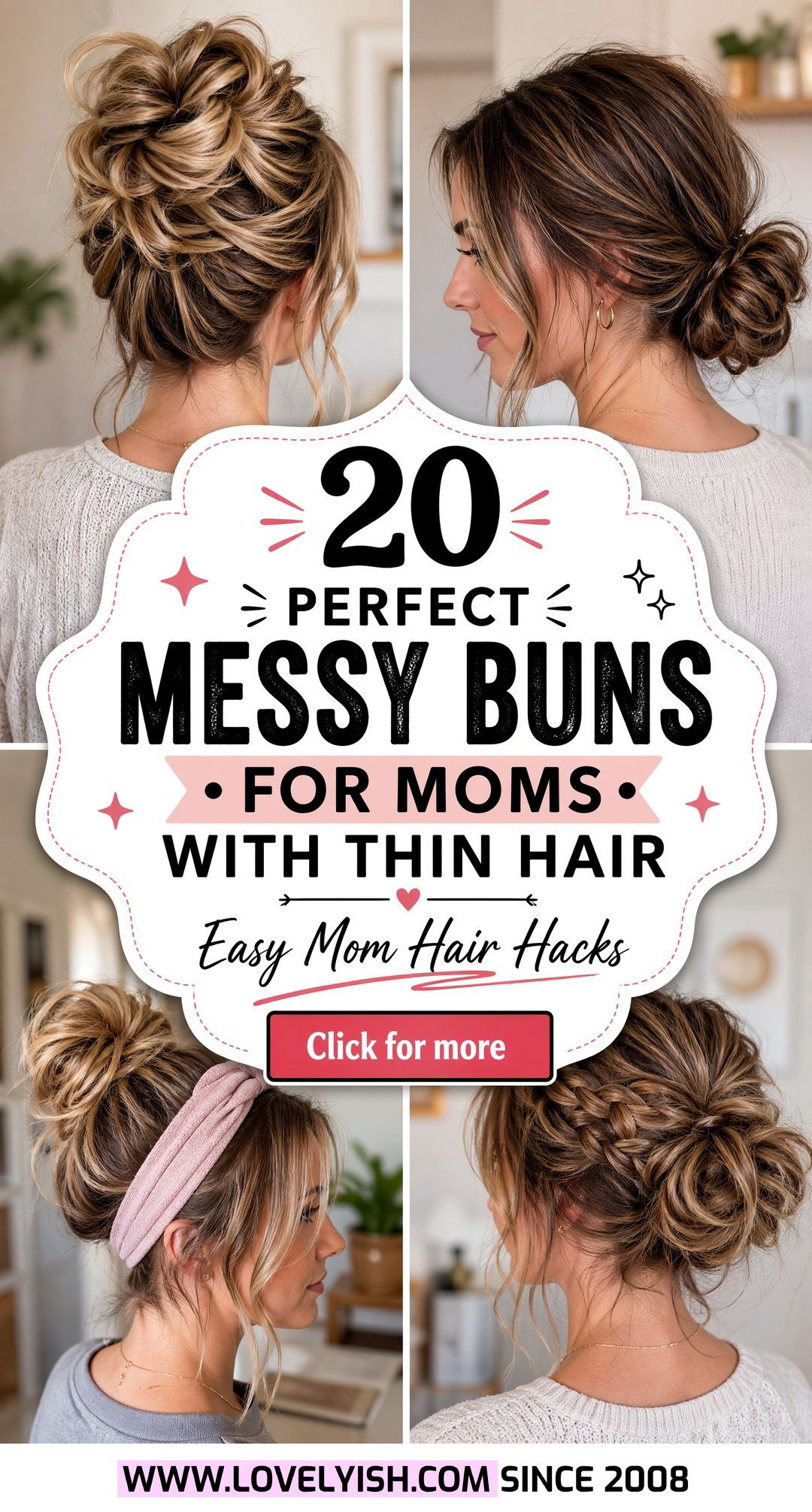 20 Perfect Messy Bun for Moms with Thin Hair Style Ideas - 20 Perfect Messy Bun for Moms with Thin Hair Style Ideas