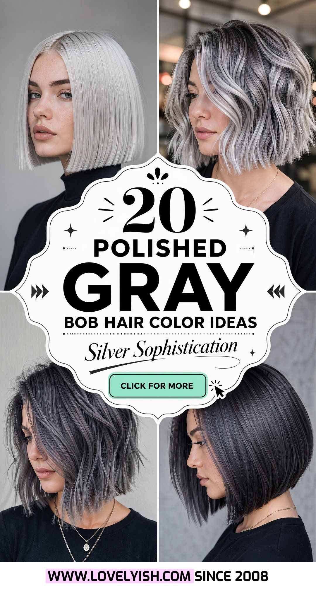 20 Polished Gray Bob Hair Color Ideas for an Elegant Look - 20 Polished Gray Bob Hair Color Ideas for an Elegant Look