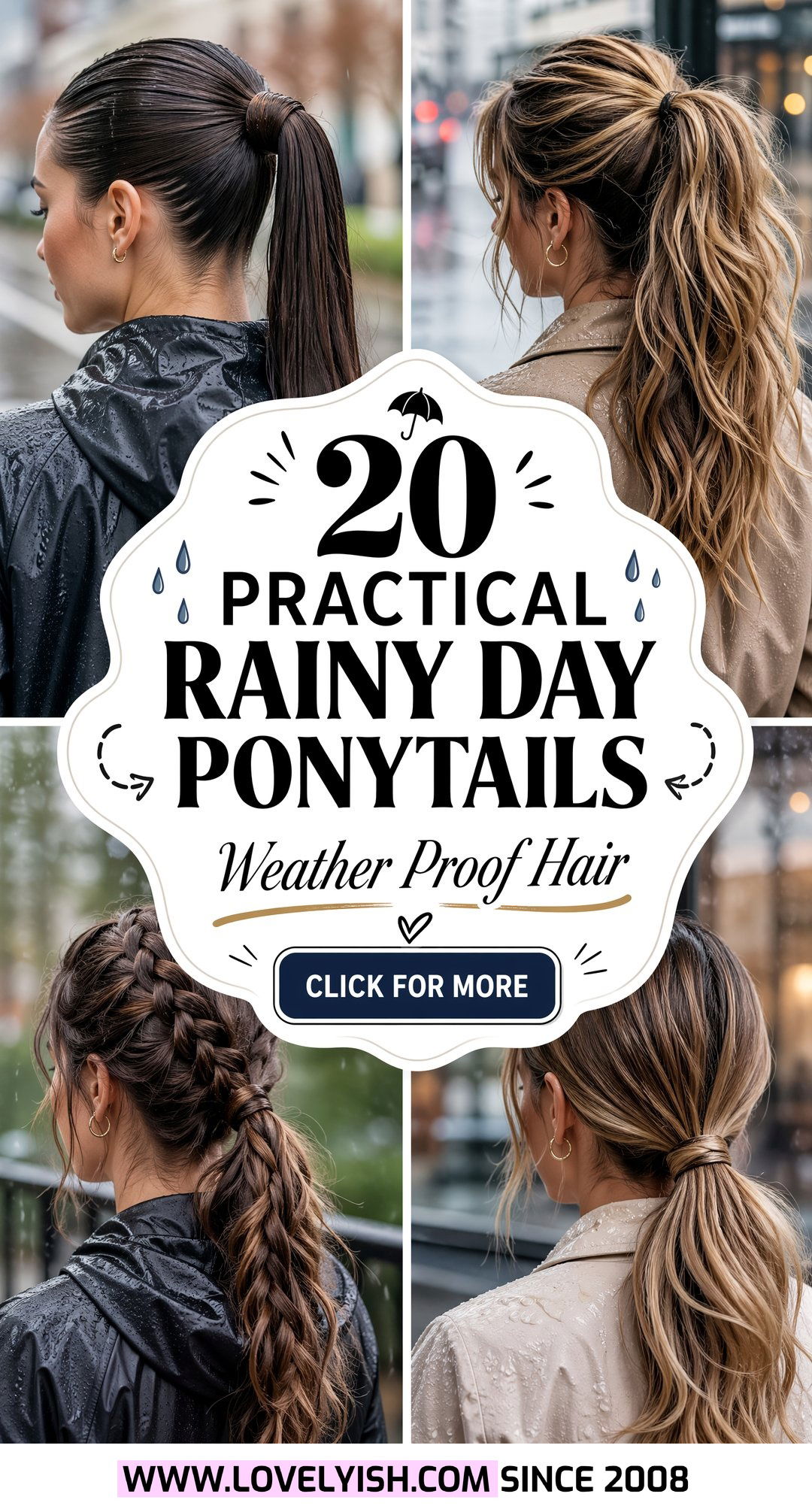 20 Practical Rainy Day Ponytail Ideas For Women On The Go - 20 Practical Rainy Day Ponytail Ideas For Women On The Go