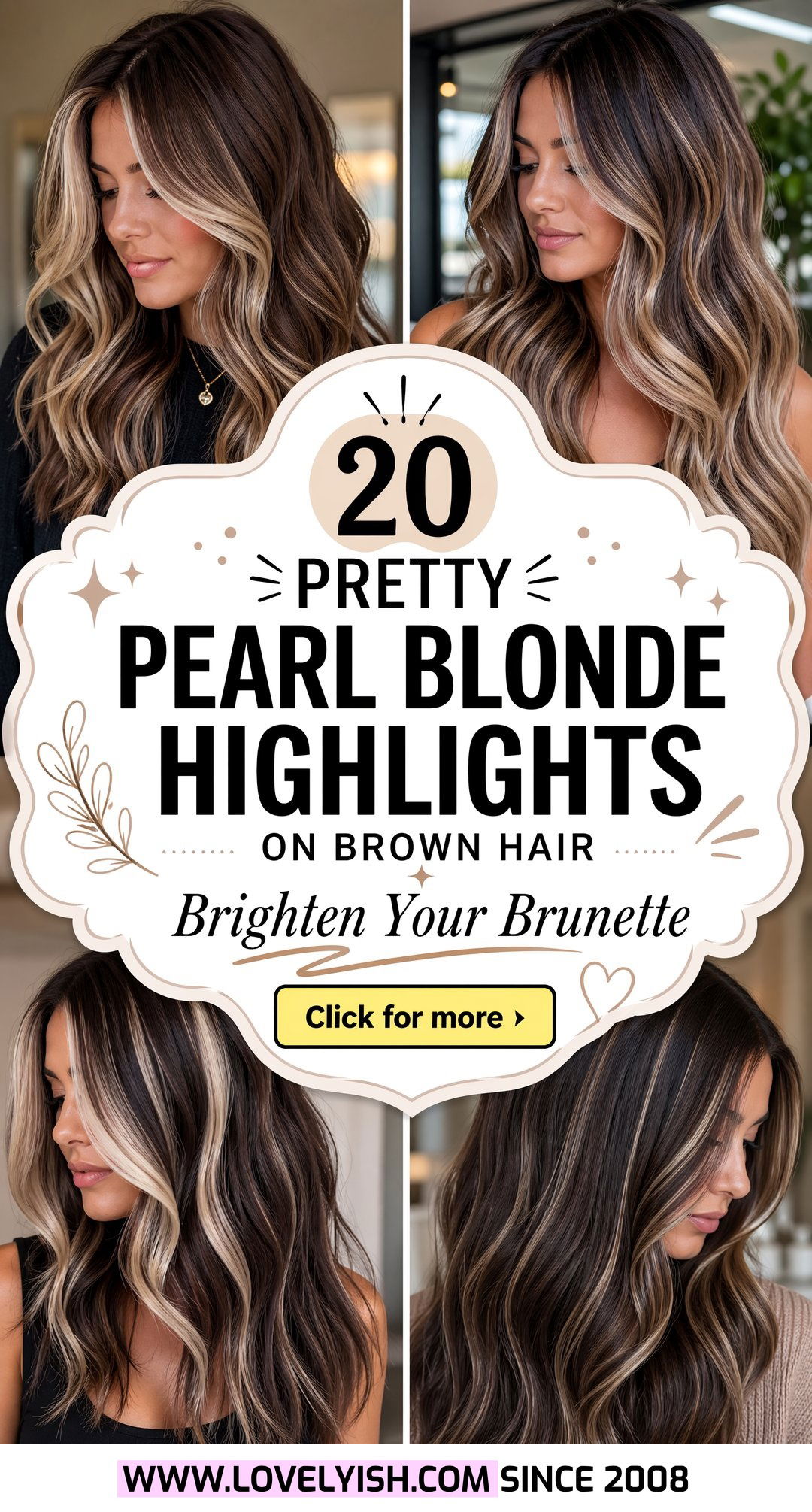 20 Pretty Pearl Blonde Highlights on Brown Hair to Try Now - 20 Pretty Pearl Blonde Highlights on Brown Hair to Try Now