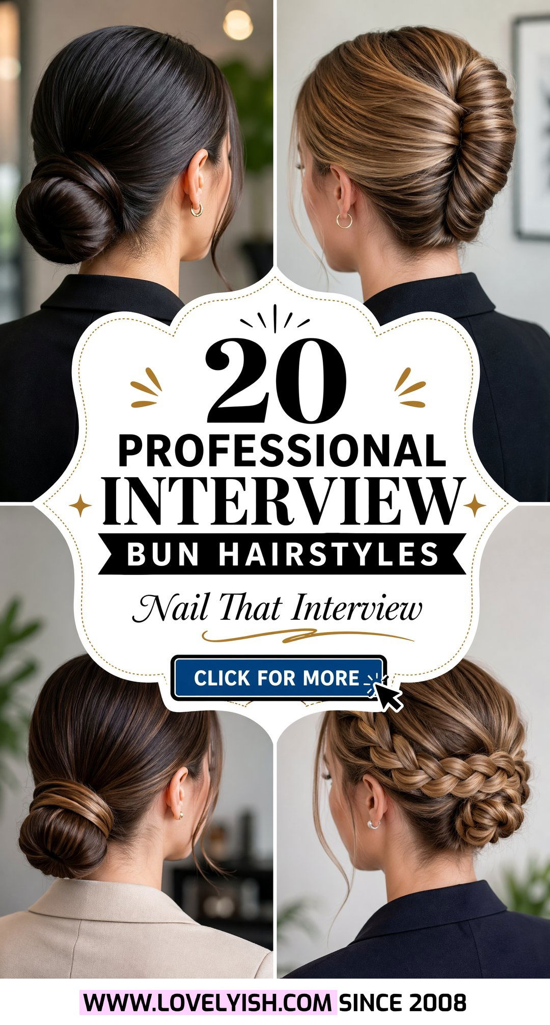 20 Professional Interview Bun Hairstyle Ideas for Women - 20 Professional Interview Bun Hairstyle Ideas for Women