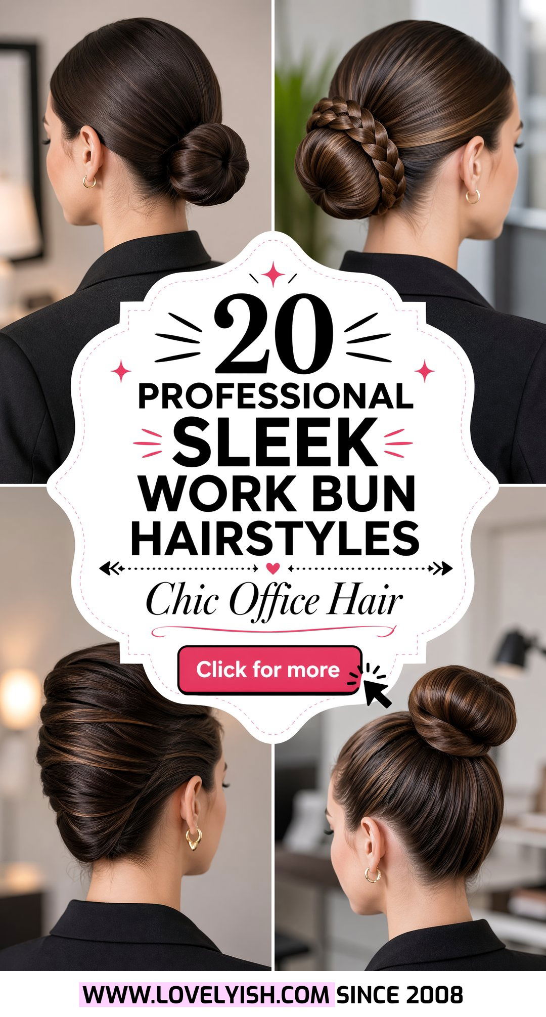 20 Professional Sleek Work Bun Hairstyles for the Office - 20 Professional Sleek Work Bun Hairstyles for the Office