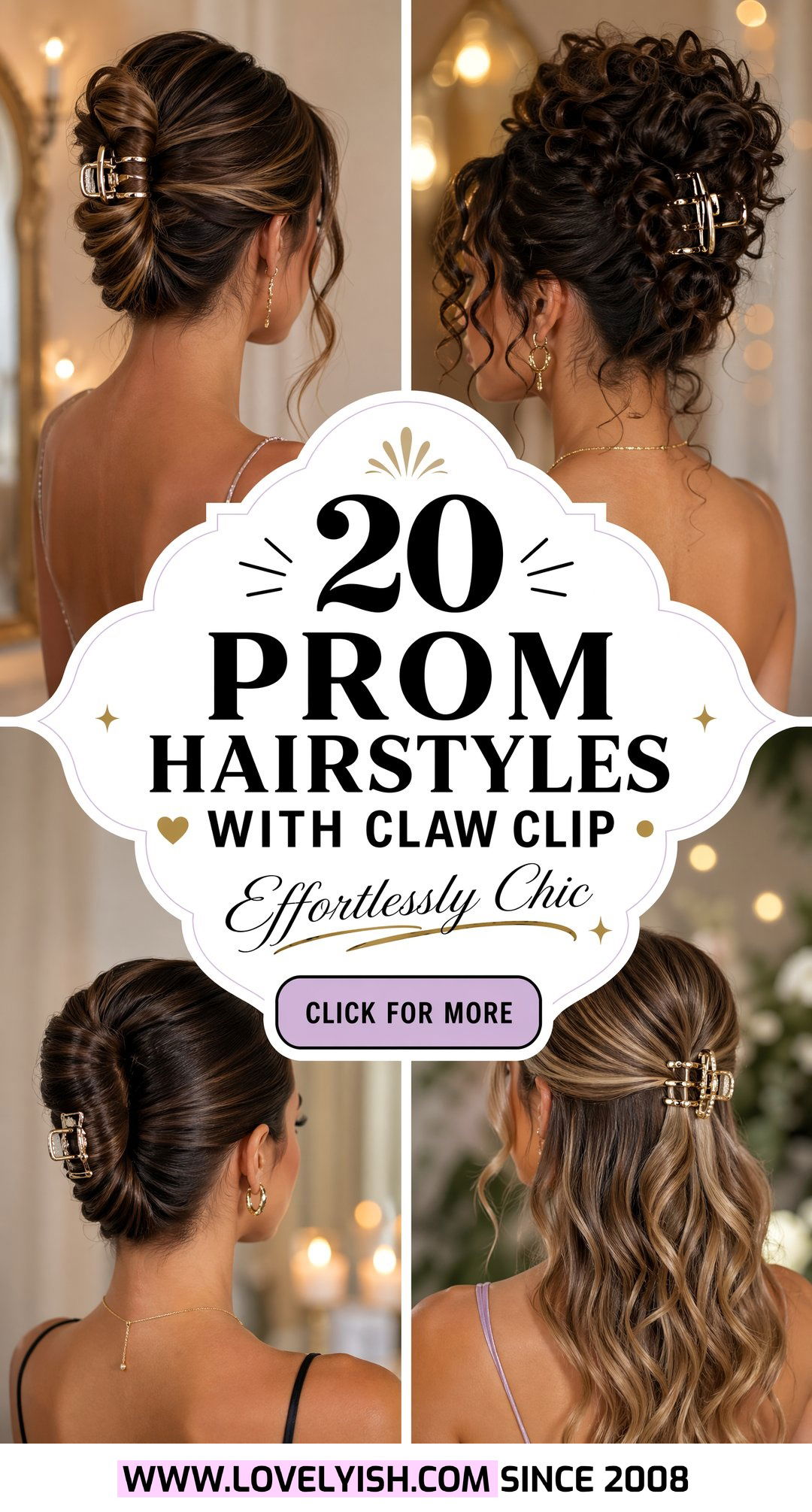 20 Prom Hairstyles With Claw Clip for an Effortlessly Chic Vibe - 20 Prom Hairstyles With Claw Clip for an Effortlessly Chic Vibe