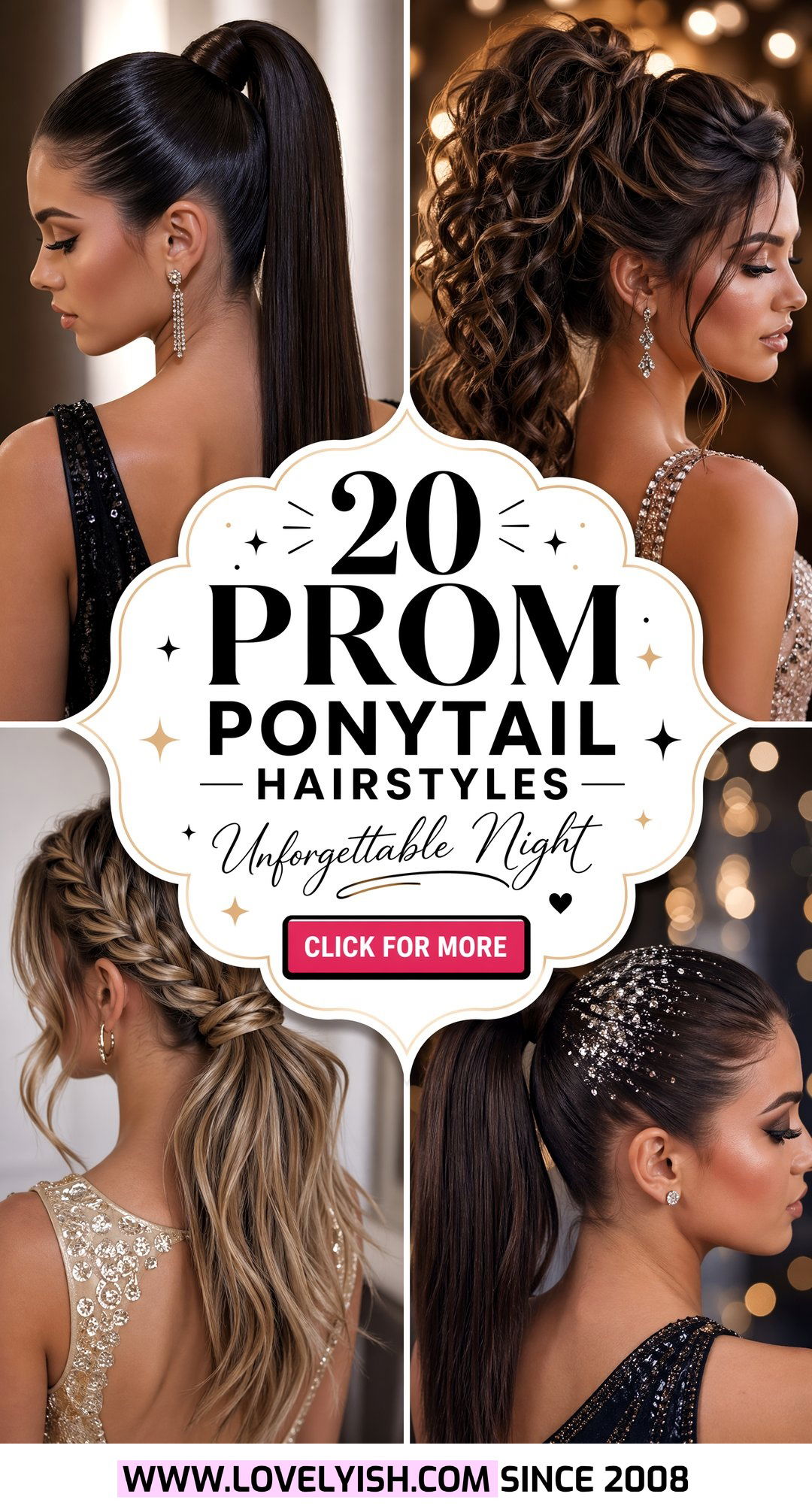 20 Prom Ponytail Hairstyles for an Unforgettable Night Out - 20 Prom Ponytail Hairstyles for an Unforgettable Night Out