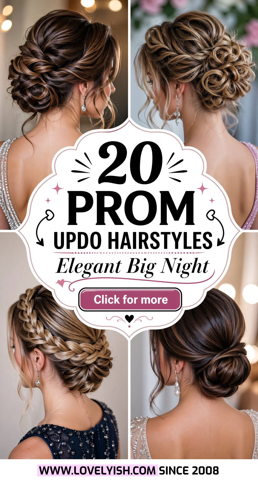 20 Prom Updo Hairstyles to Look Elegant on Your Big Night - 20 Prom Updo Hairstyles to Look Elegant on Your Big Night