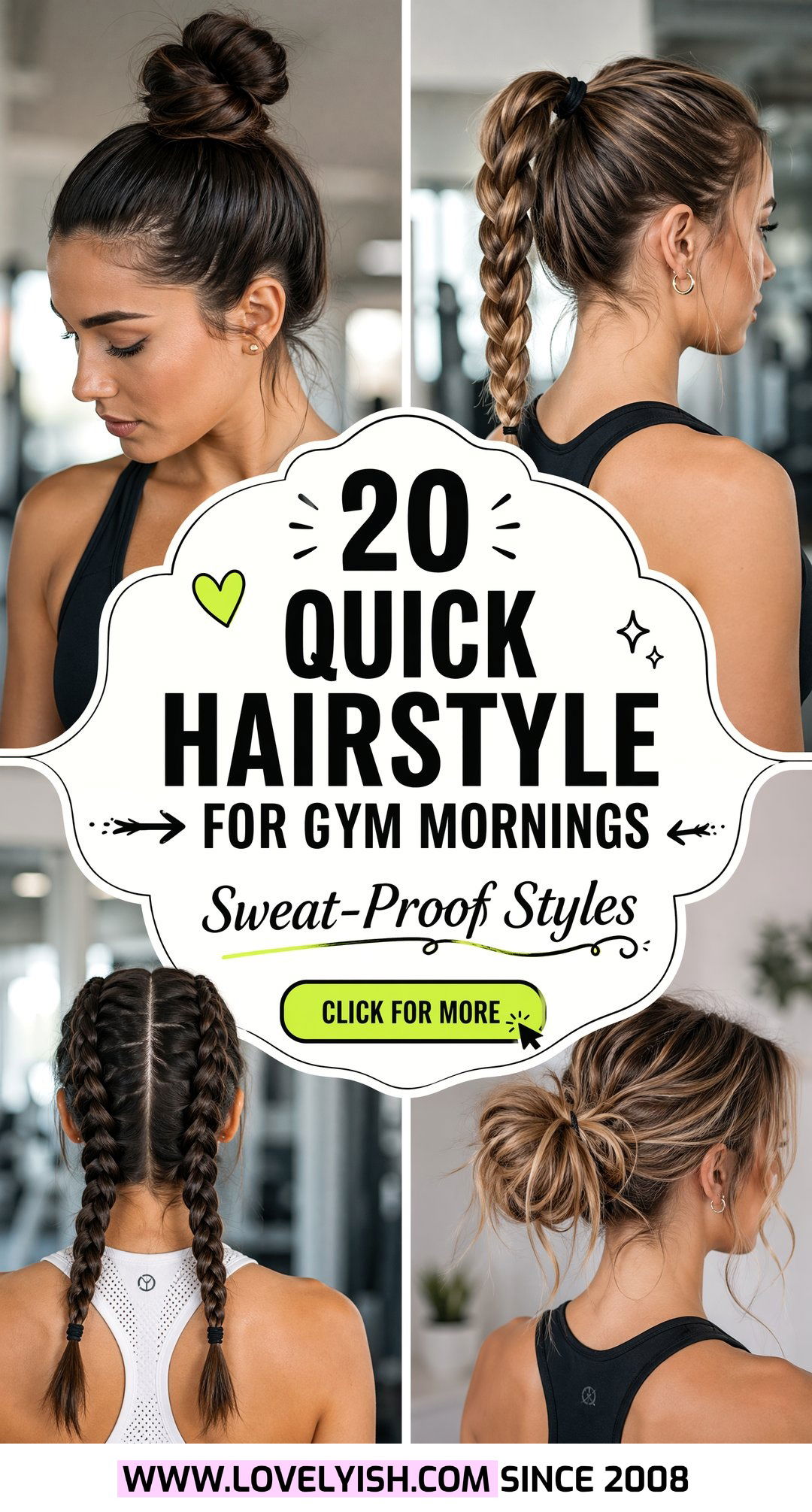 20 Quick Hairstyle for Gym Mornings Sweat-Proof Looks - 20 Quick Hairstyle for Gym Mornings: Sweat-Proof Looks