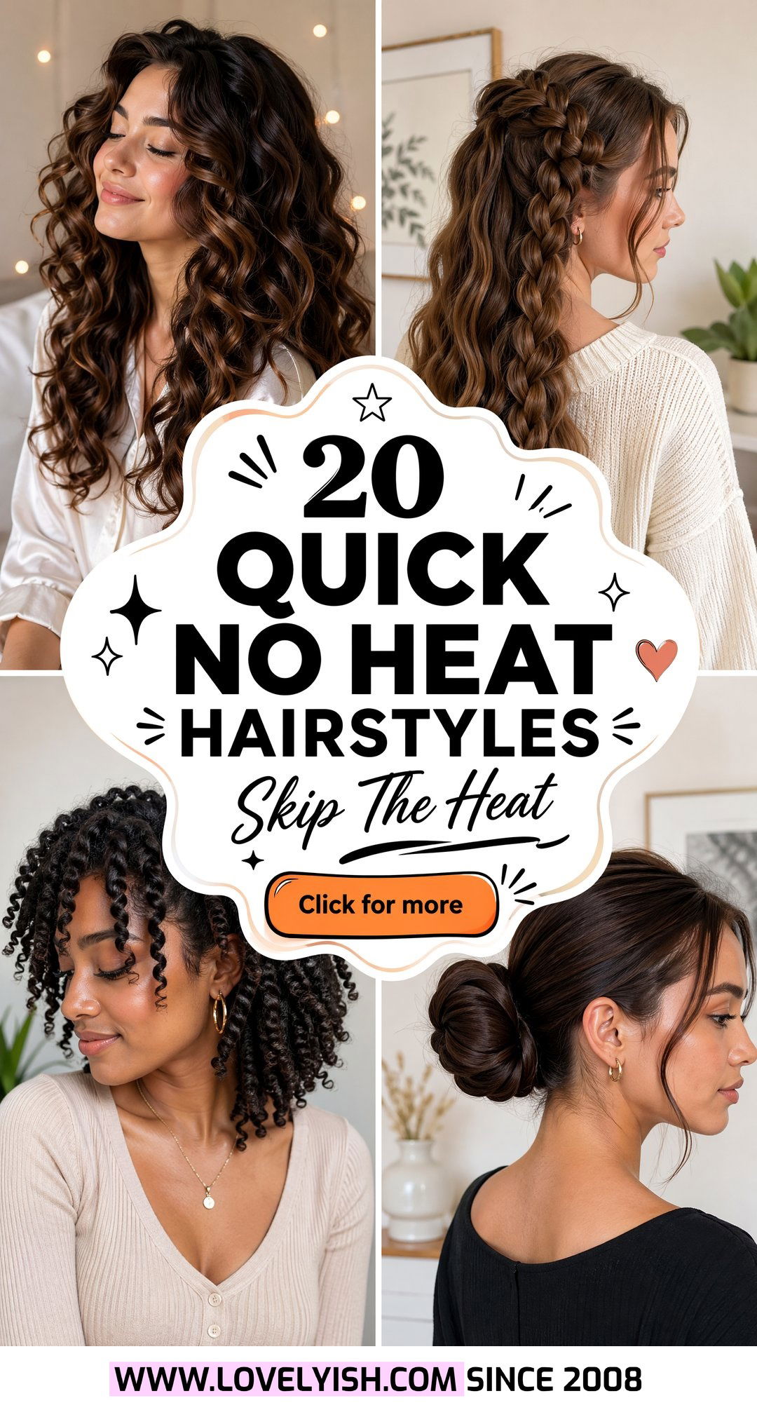 20 Quick No Heat Hairstyle Ideas for Stress-Free Mornings - 20 Quick No Heat Hairstyle Ideas for Stress-Free Mornings