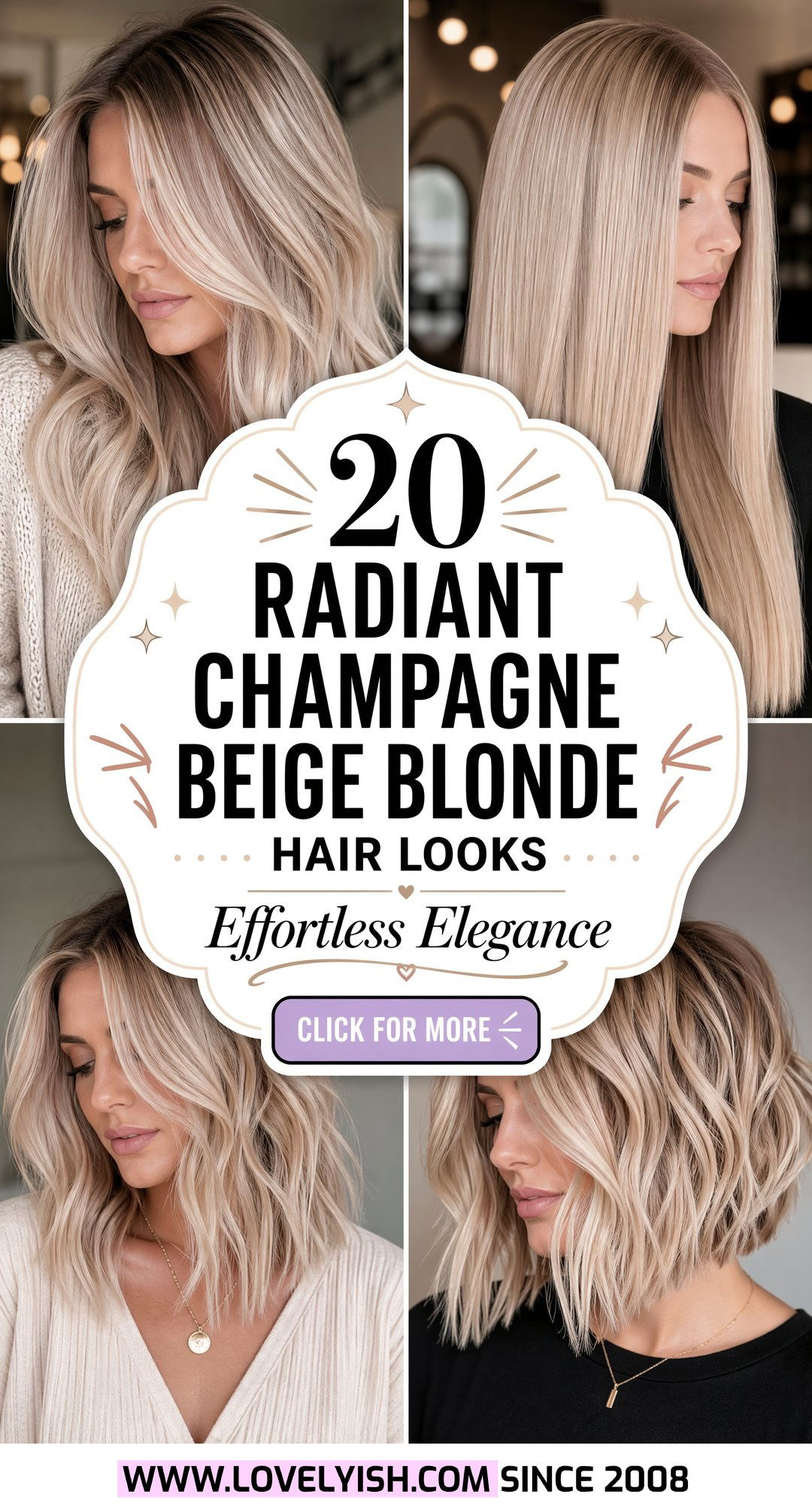 20 Radiant Champagne Beige Blonde Hair Looks to Try Now - 20 Radiant Champagne Beige Blonde Hair Looks to Try Now