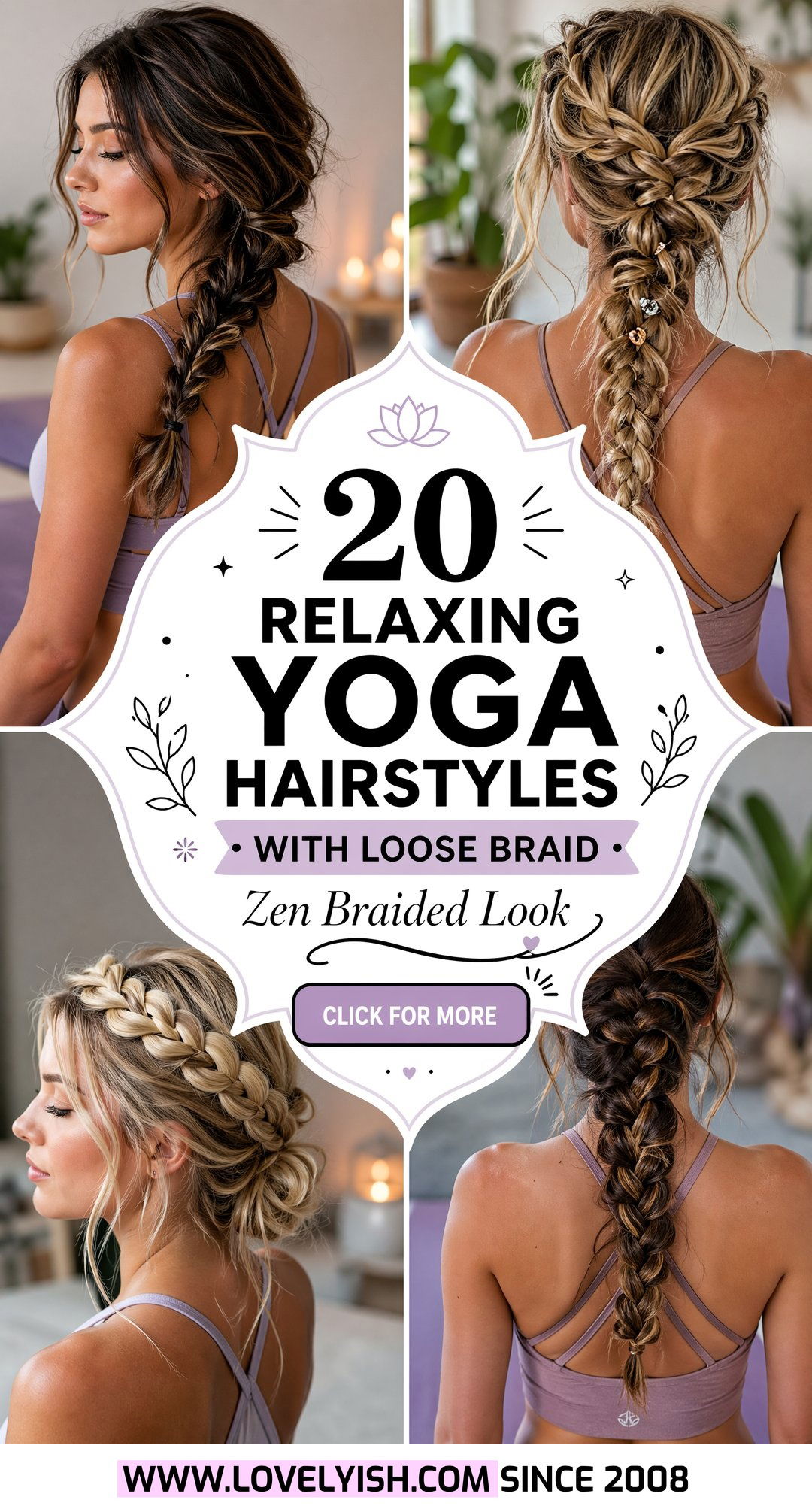 20 Relaxing Yoga Hairstyle With Loose Braid Ideas to Try - 20 Relaxing Yoga Hairstyle With Loose Braid Ideas to Try