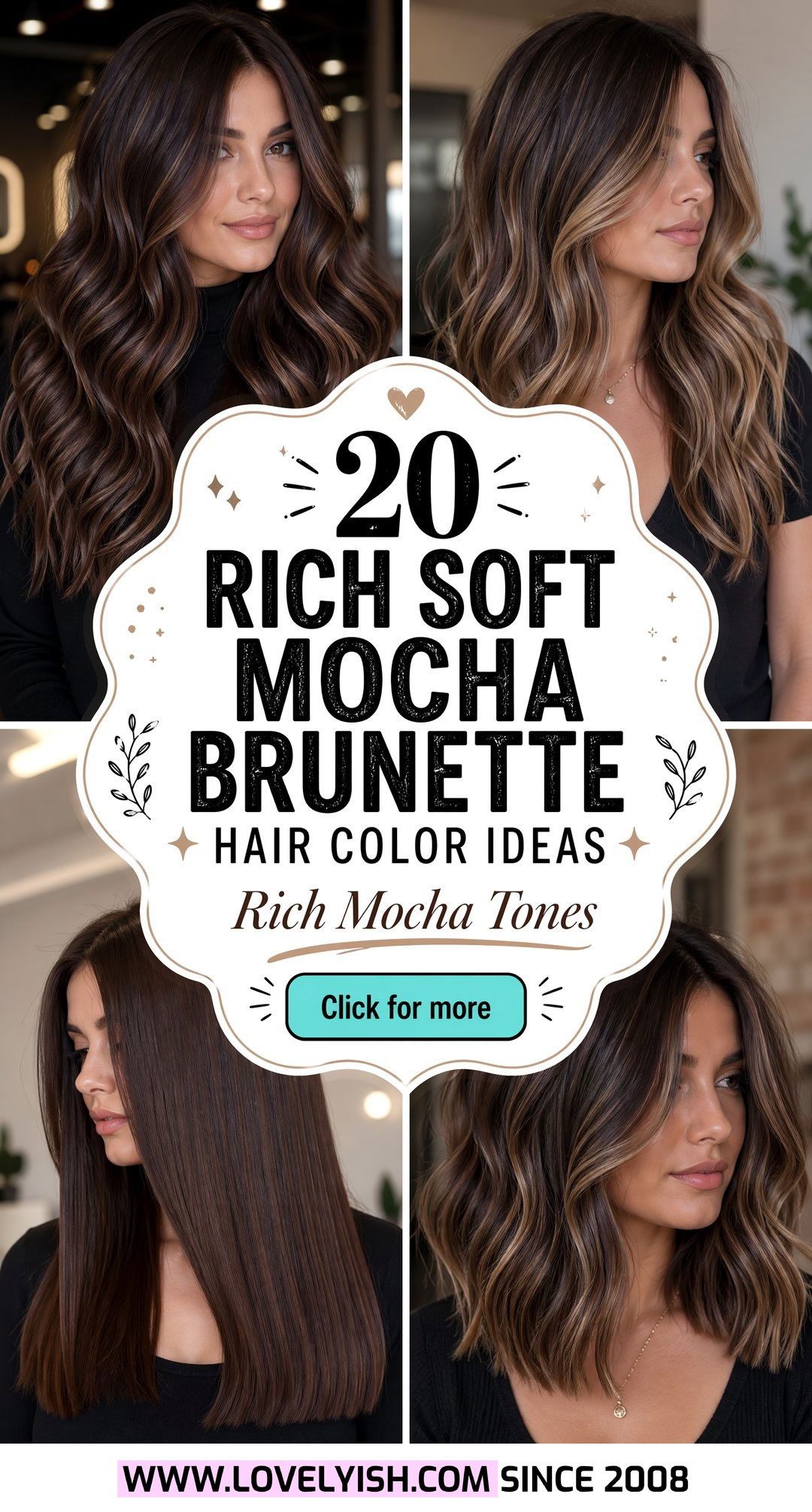 20 Rich Soft Mocha Brunette Hair Color Ideas to Try Now - 20 Rich Soft Mocha Brunette Hair Color Ideas to Try Now