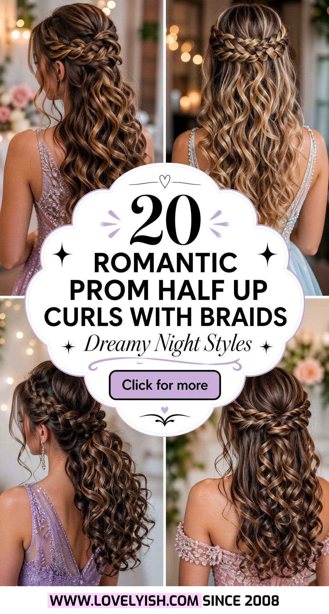20 Romantic Prom Half Up Curls With Braids for Your Dream Night - 20 Romantic Prom Half Up Curls With Braids for Your Dream Night