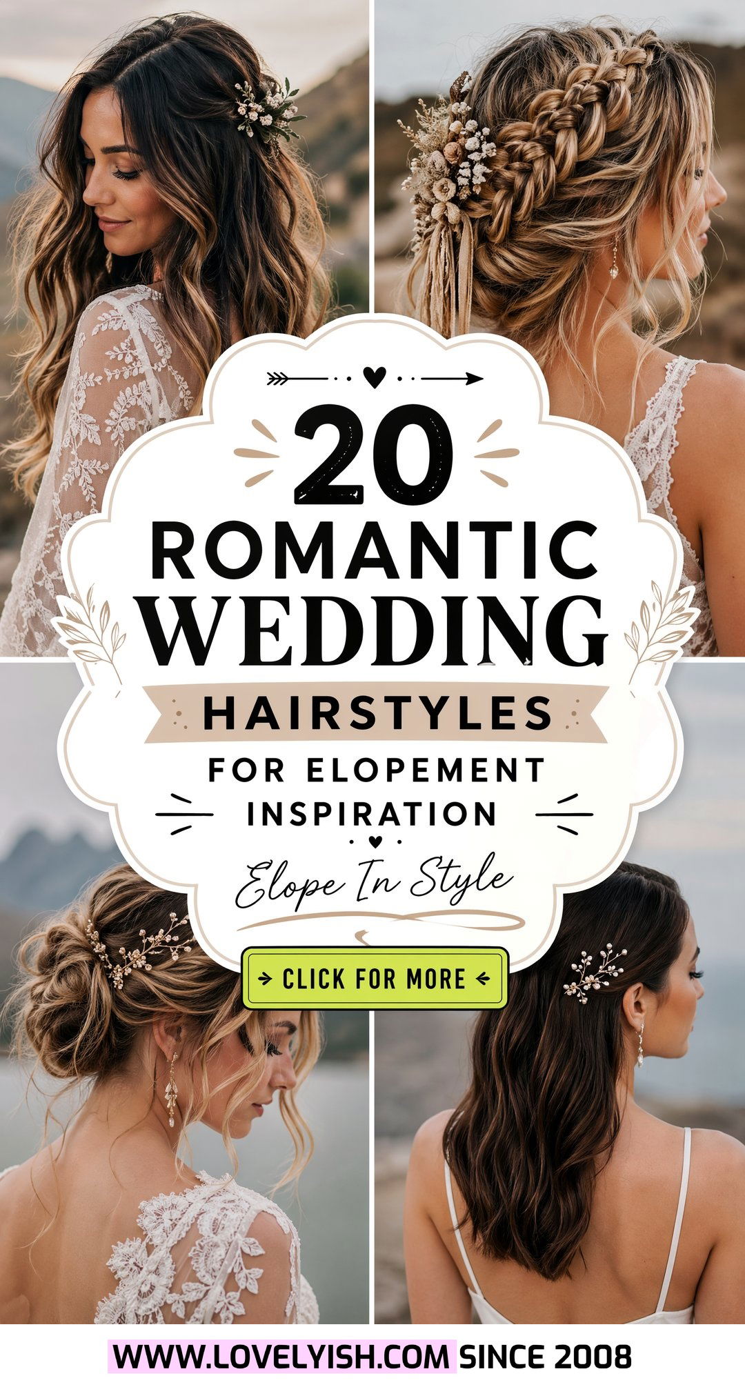 20 Romantic Wedding Hairstyles for Elopement Inspiration - 20 Romantic Wedding Hairstyles for Elopement Inspiration