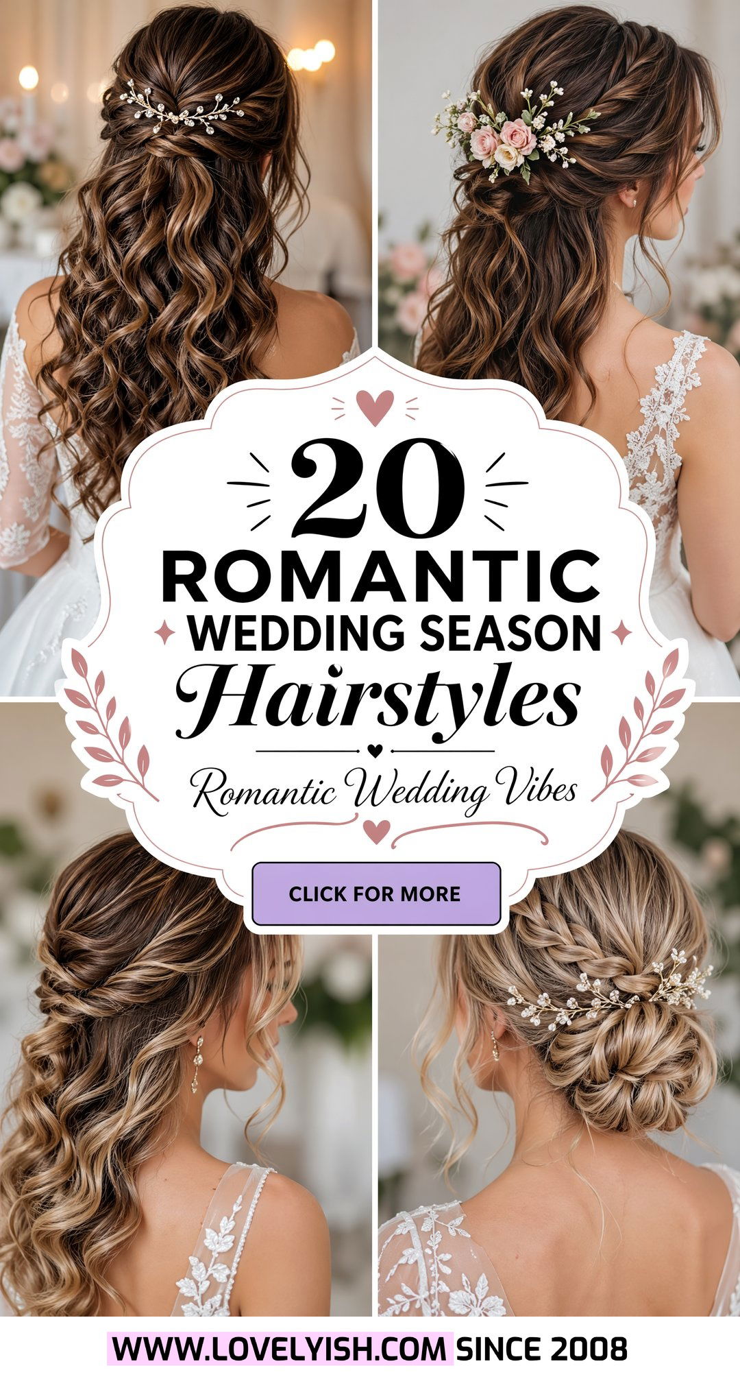 20 Romantic Wedding Season Hairstyles for Your Special Day - 20 Romantic Wedding Season Hairstyles for Your Special Day