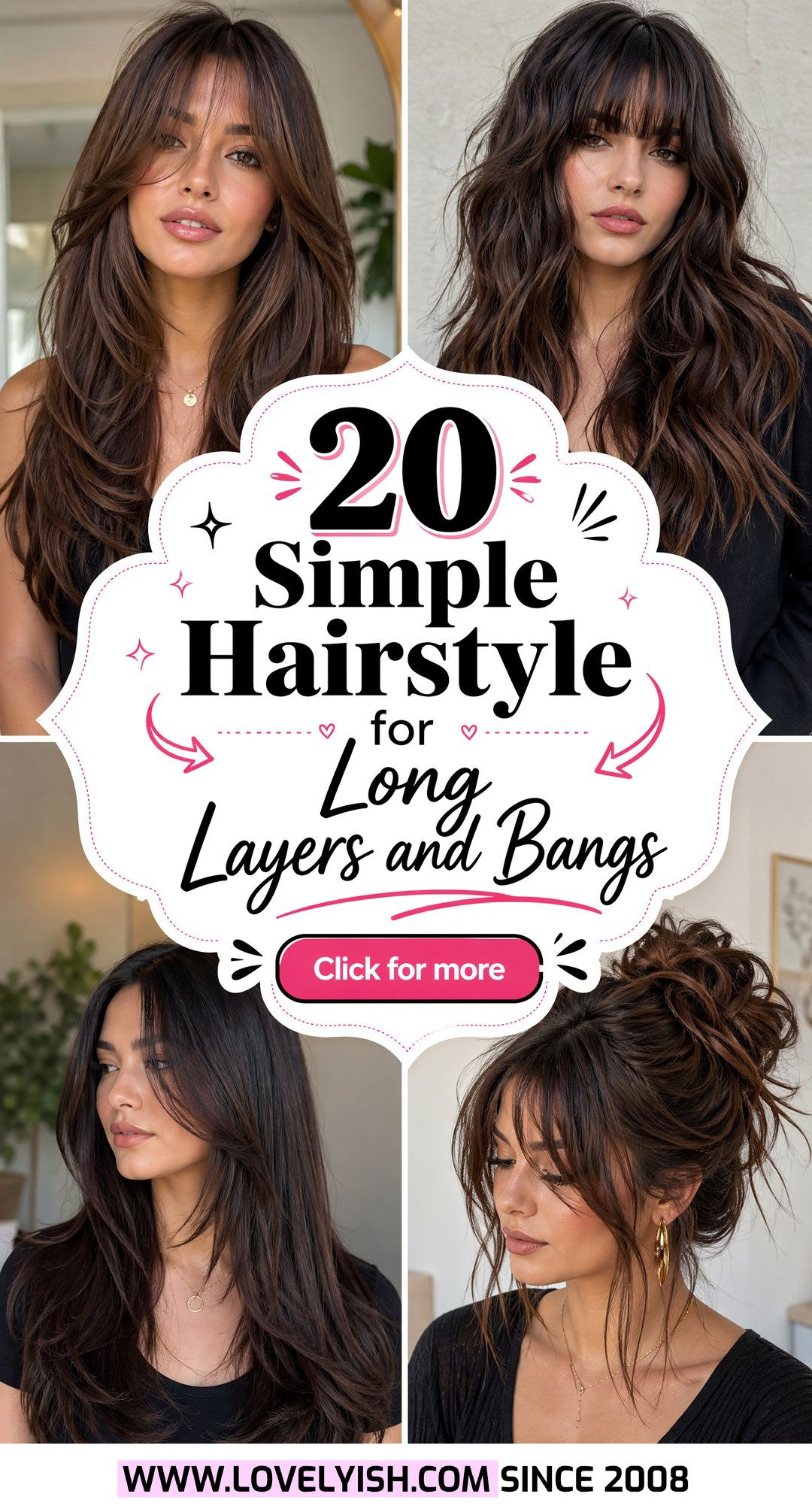 20 Simple Hairstyle for Long Layers and Bangs You Will Love - 20 Simple Hairstyle for Long Layers and Bangs You Will Love