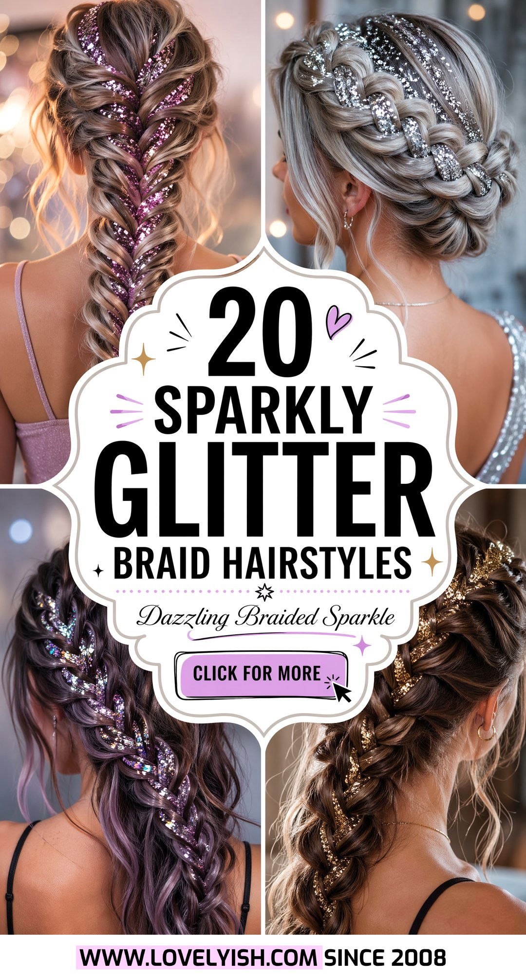 20 Sparkly Glitter Braid Hairstyles for Your Next Event! - 20 Sparkly Glitter Braid Hairstyles for Your Next Event!