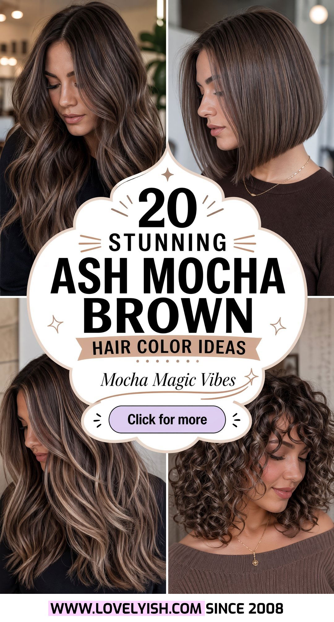 20 Stunning Ash Mocha Brown Hair Color Ideas for a Chic Look - 20 Stunning Ash Mocha Brown Hair Color Ideas for a Chic Look