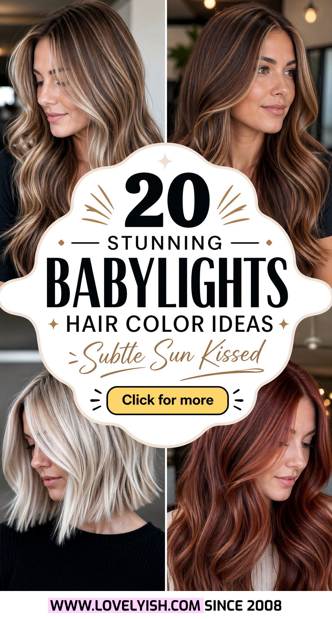 20 Stunning Babylights Hair Color Ideas For A Subtle Change - 20 Stunning Babylights Hair Color Ideas For A Subtle Change