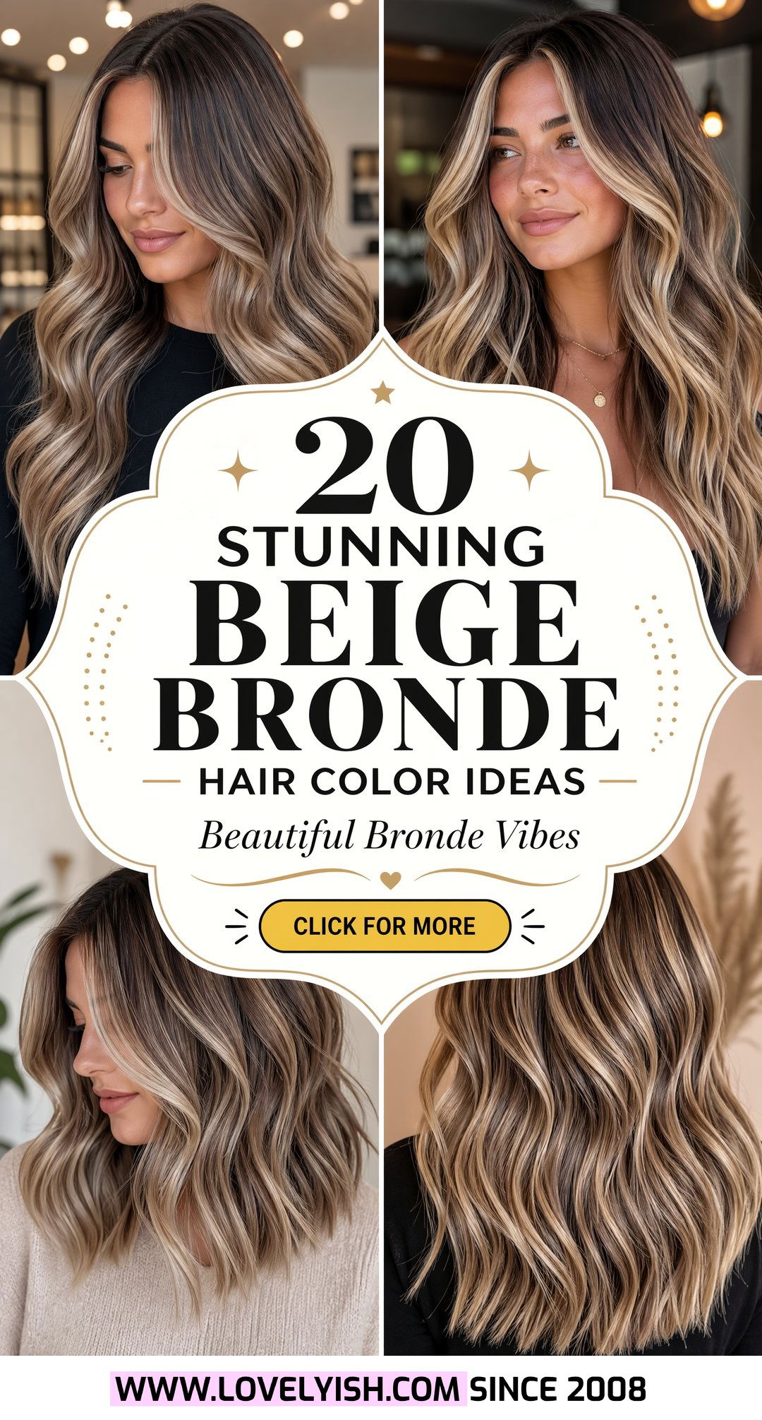 20 Stunning Beige Bronde Hair Color Ideas For Your Next Look - 20 Stunning Beige Bronde Hair Color Ideas For Your Next Look