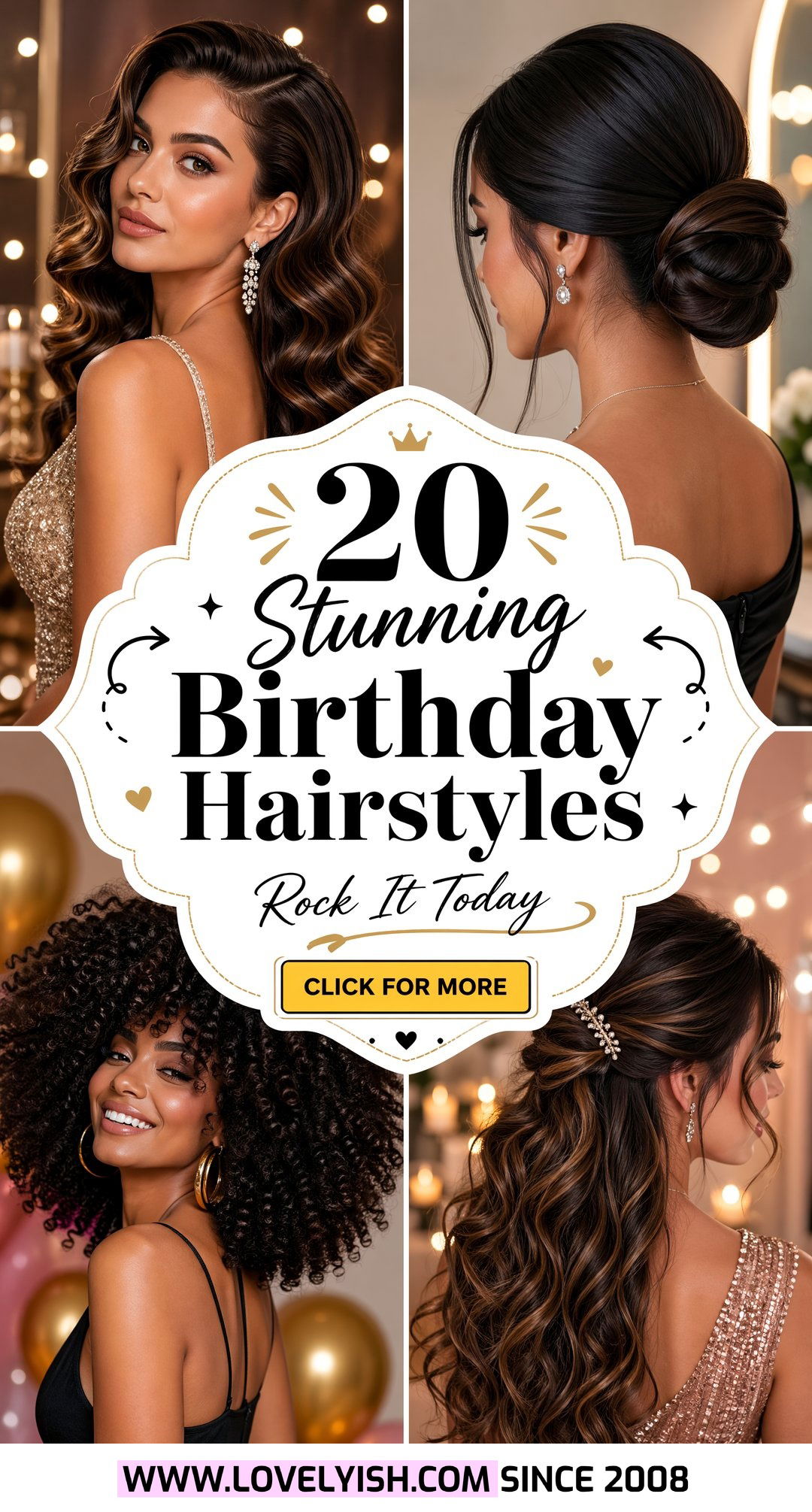 20 Stunning Birthday Hairstyles for Women to Rock Today - 20 Stunning Birthday Hairstyles for Women to Rock Today