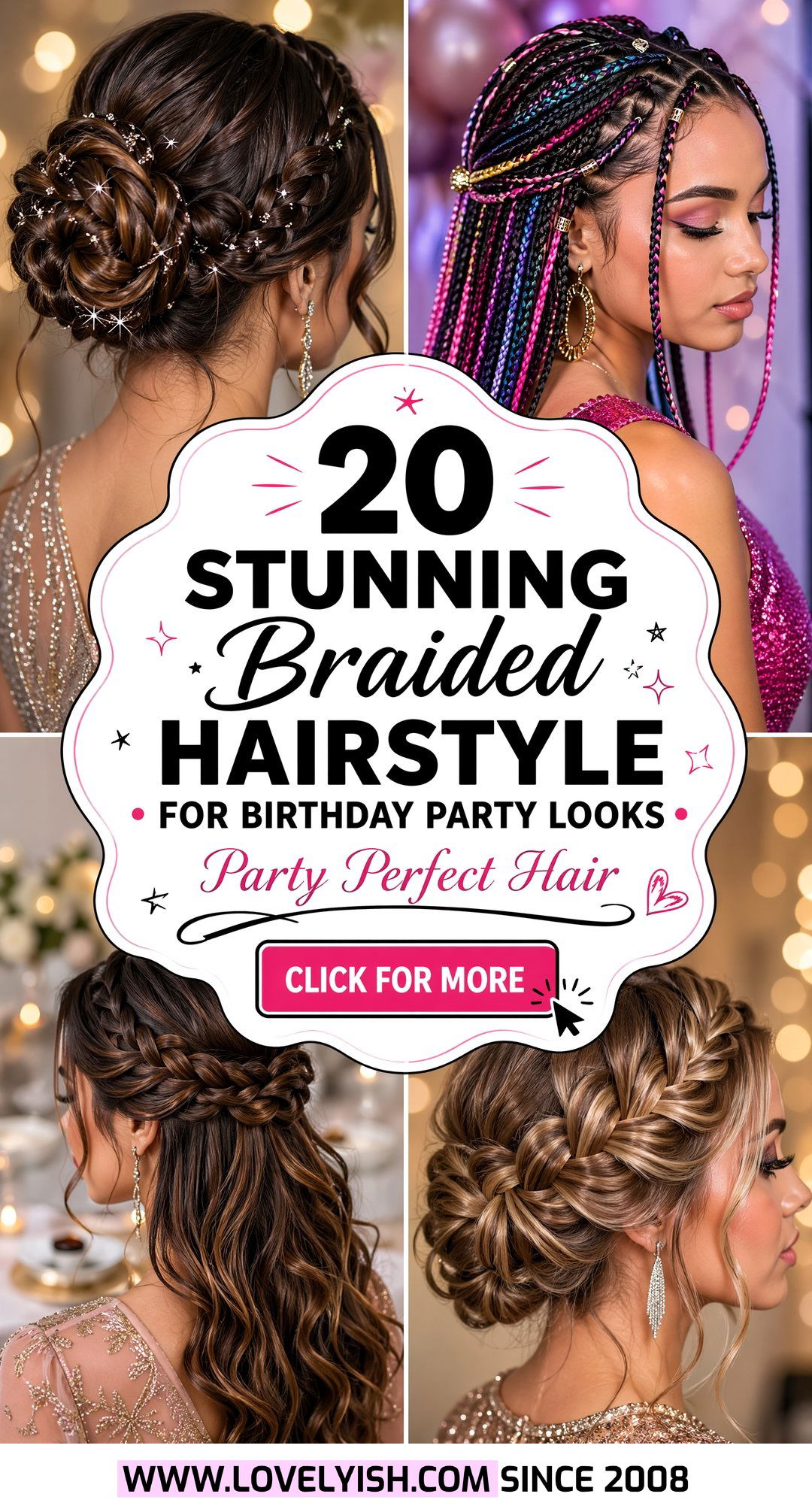 20 Stunning Braided Hairstyle for Birthday Party Looks! - 20 Stunning Braided Hairstyle for Birthday Party Looks!