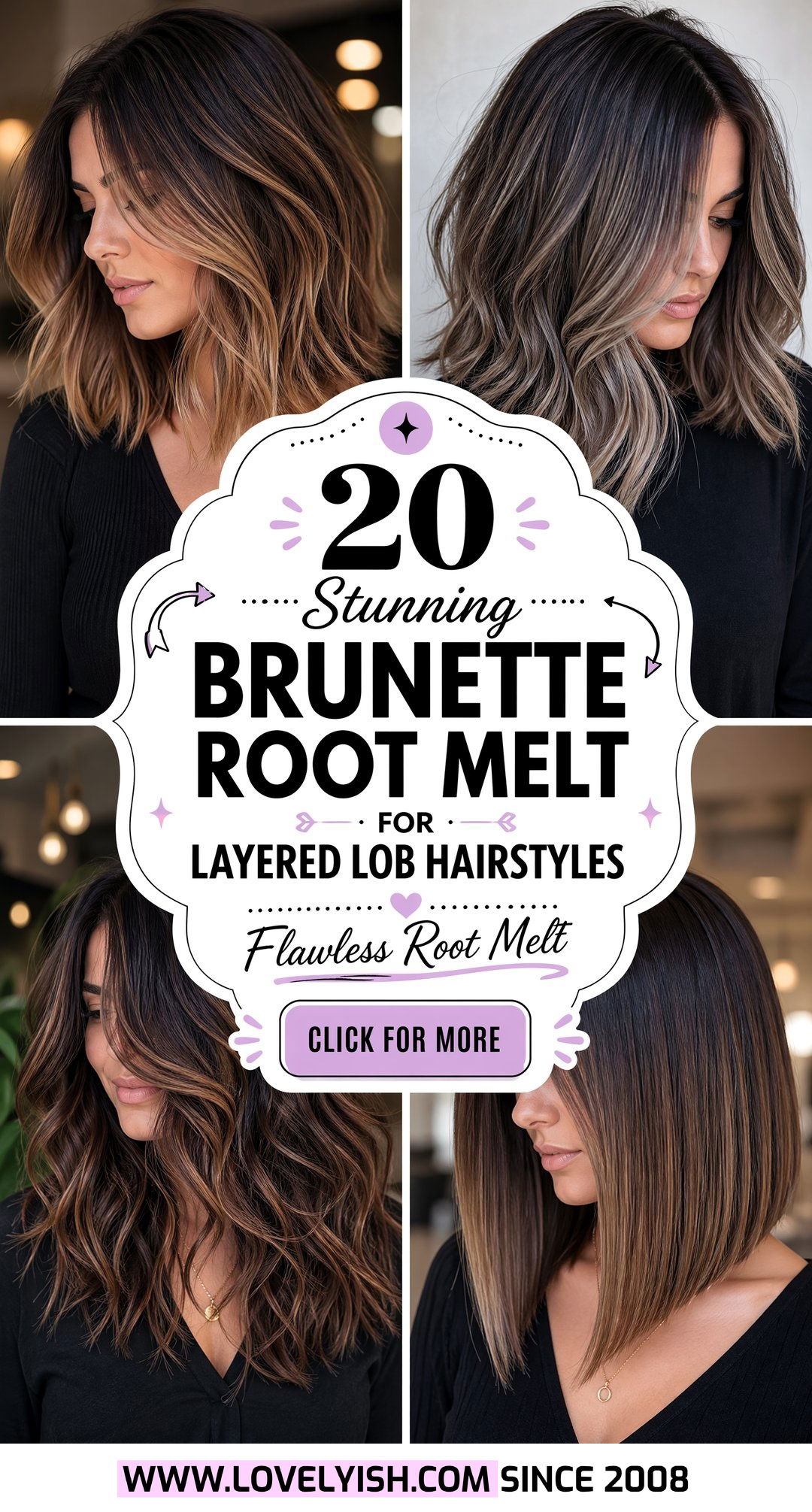 20 Stunning Brunette Root Melt For Layered Lob Hairstyles - 20 Stunning Brunette Root Melt For Layered Lob Hairstyles