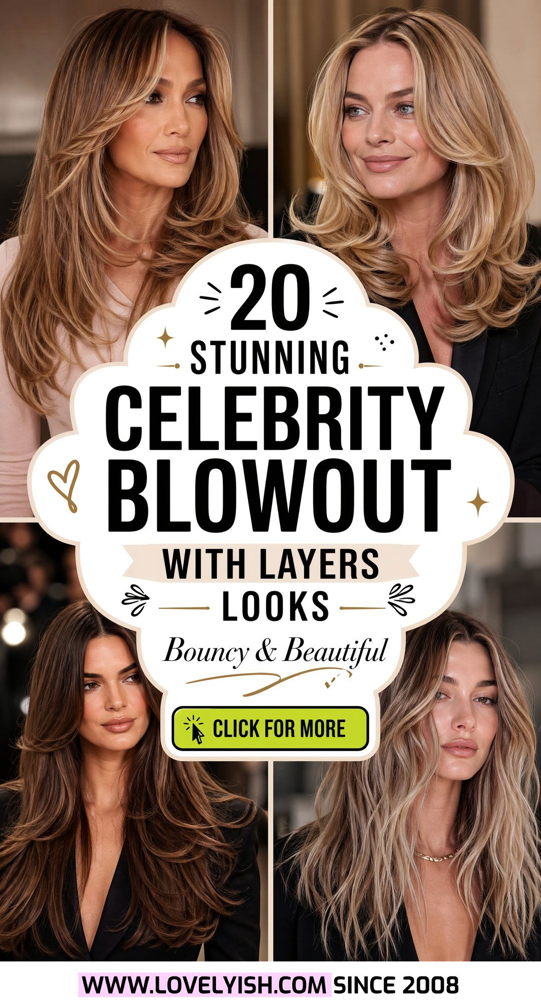 20 Stunning Celebrity Blowout with Layers Looks for Hair - 20 Stunning Celebrity Blowout with Layers Looks for Hair