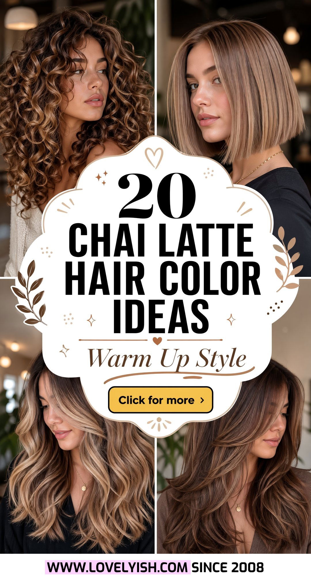20 Stunning Chai Latte Hair Color Ideas for a Warm New Look - 20 Stunning Chai Latte Hair Color Ideas for a Warm New Look
