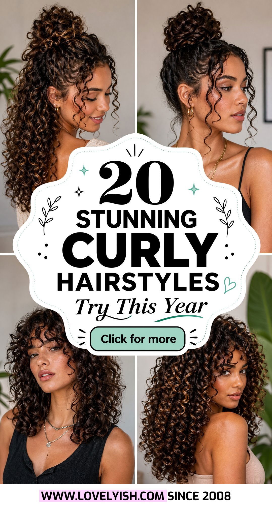 20 Stunning Curly Hairstyle Ideas for Women to Try This Year - 20 Stunning Curly Hairstyle Ideas for Women to Try This Year