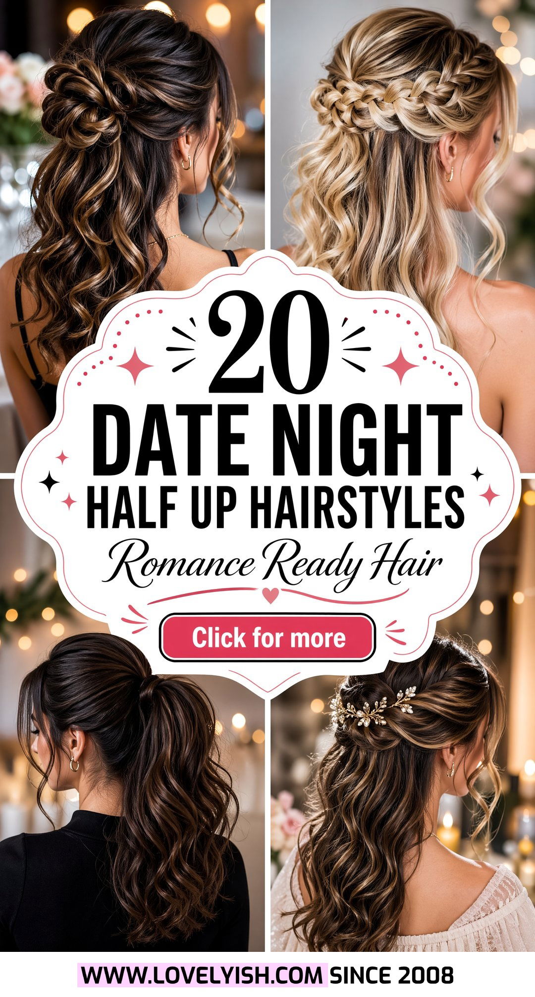 20 Stunning Date Night Half Up Hairstyle Ideas for Romance - 20 Stunning Date Night Half Up Hairstyle Ideas for Romance