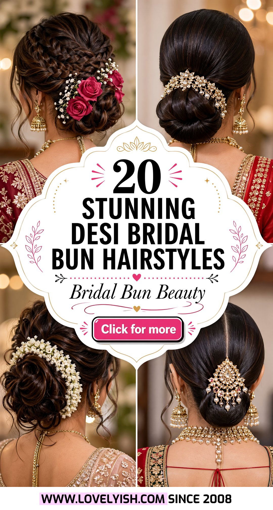 20 Stunning Desi Bridal Bun Hairstyle Ideas for Your Big Day - 20 Stunning Desi Bridal Bun Hairstyle Ideas for Your Big Day