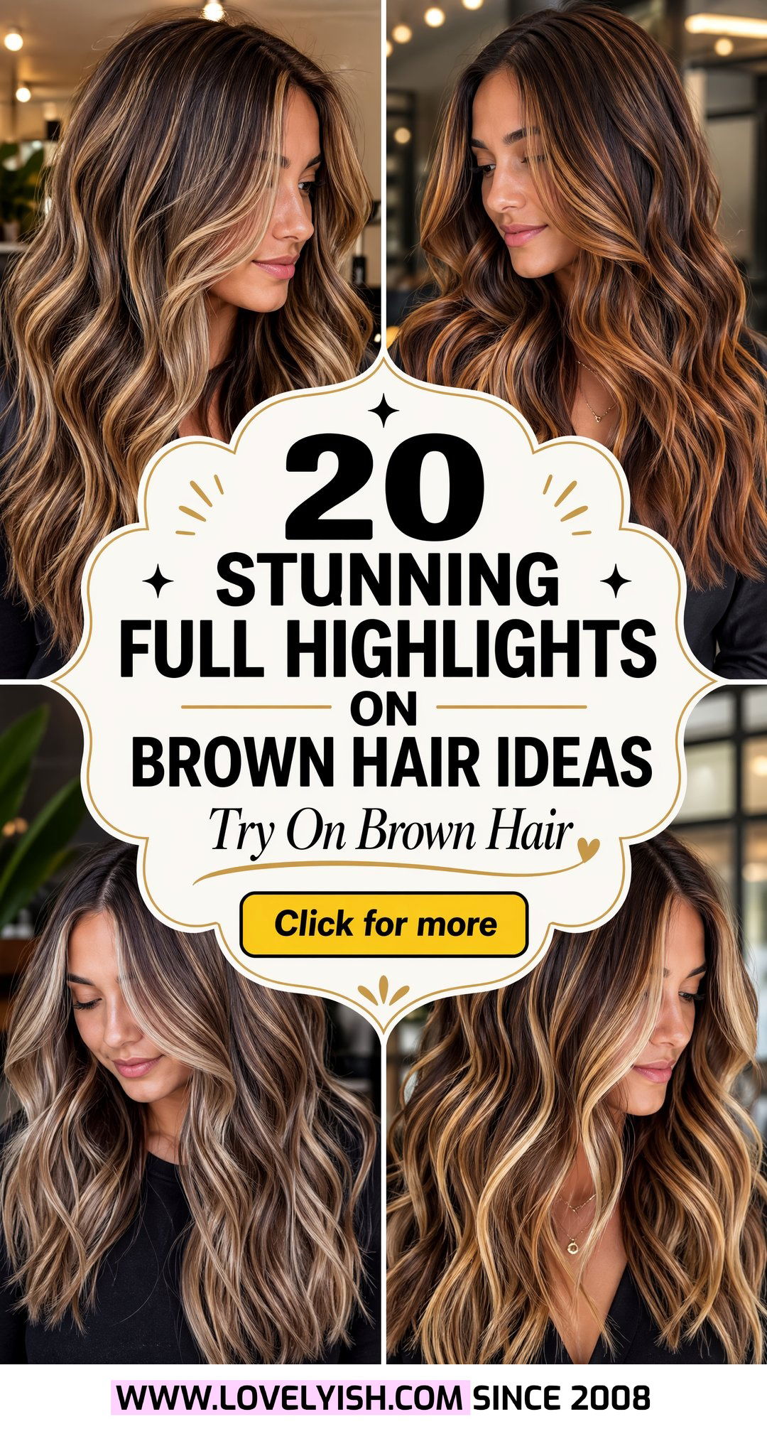 20 Stunning Full Highlights on Brown Hair to Try This Year - 20 Stunning Full Highlights on Brown Hair to Try This Year