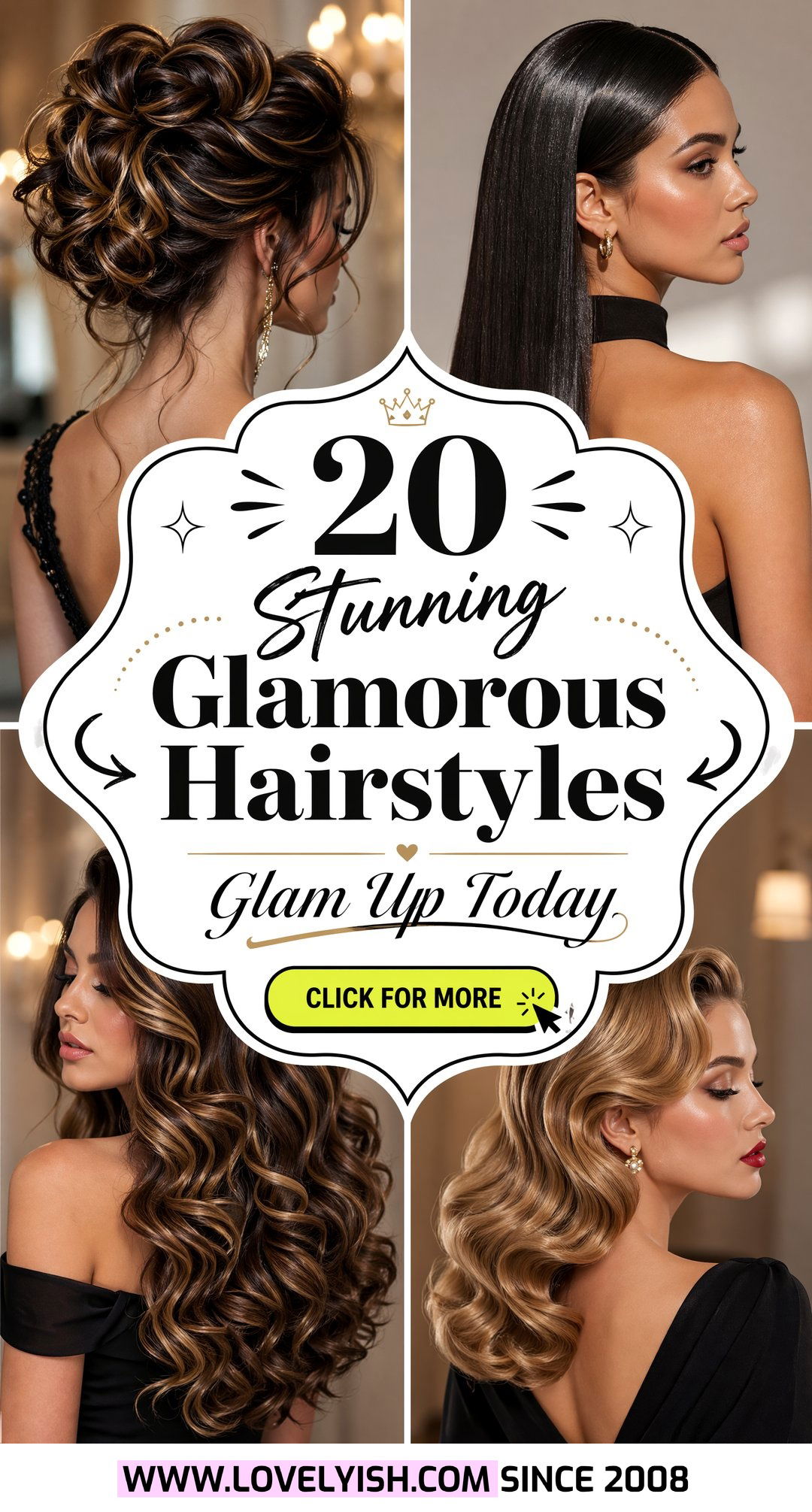 20 Stunning Glamorous Hairstyle Ideas for Women to Try Now - 20 Stunning Glamorous Hairstyle Ideas for Women to Try Now