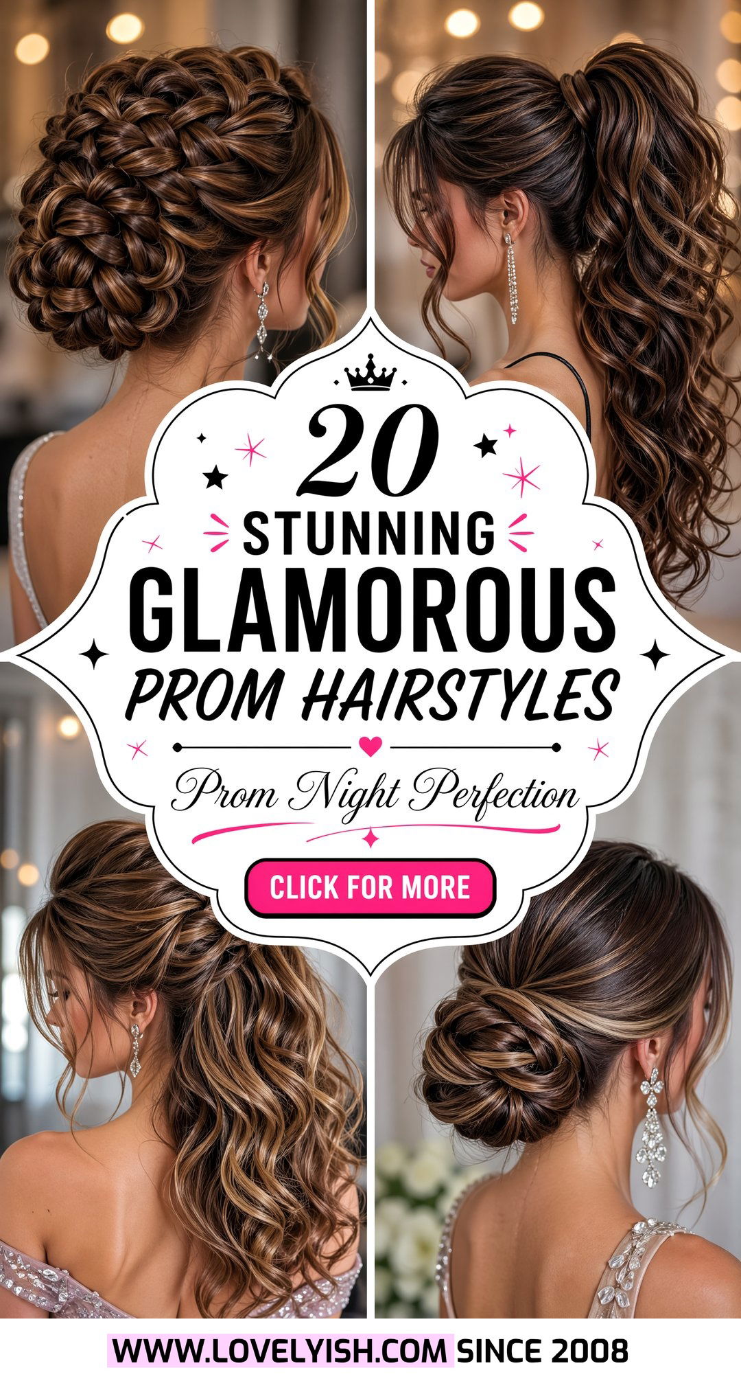 20 Stunning Glamorous Prom Hairstyle Ideas for Big Nights - 20 Stunning Glamorous Prom Hairstyle Ideas for Big Nights