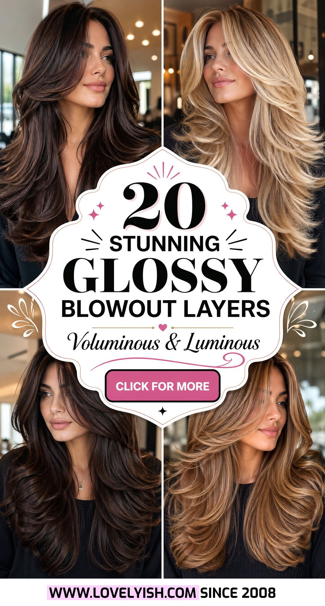 20 Stunning Glossy Blowout Layers for Long Hair Styles - 20 Stunning Glossy Blowout Layers for Long Hair Styles